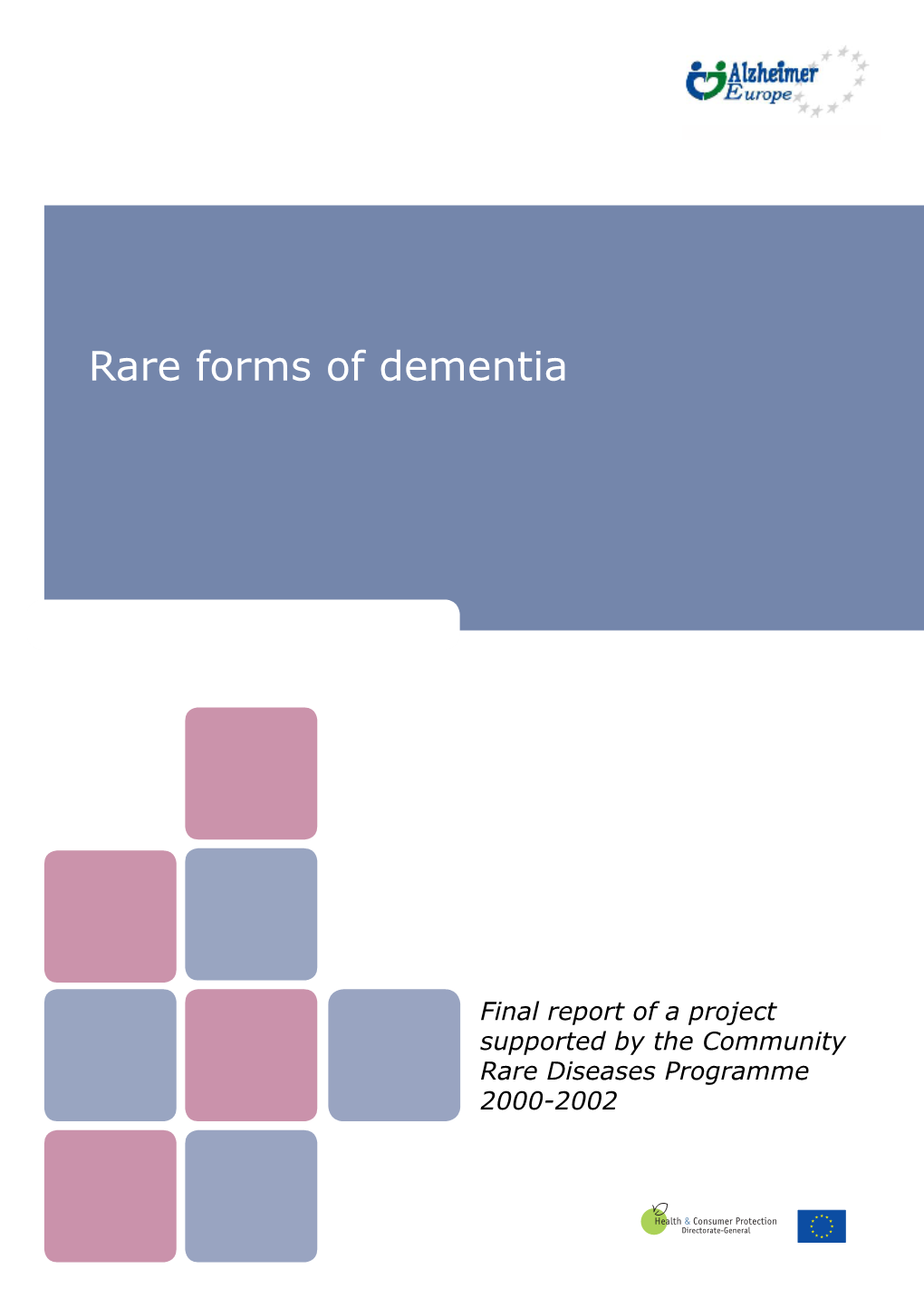 Rare Forms of Dementia