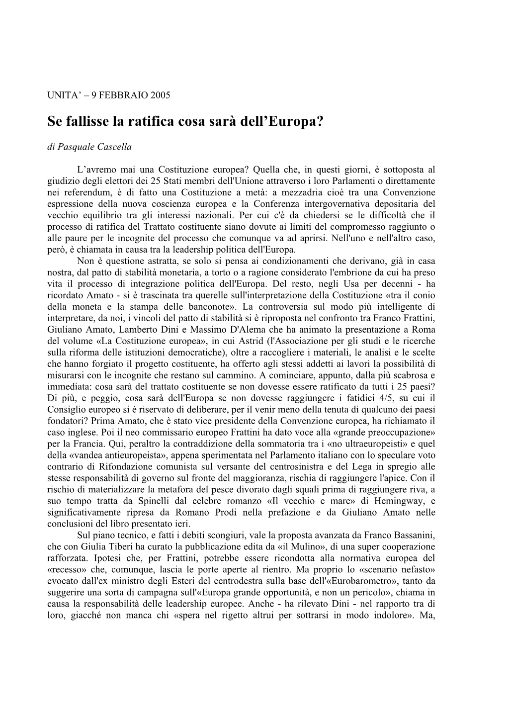 Se Fallisse La Ratifica Cosa Sarà Dell'europa?