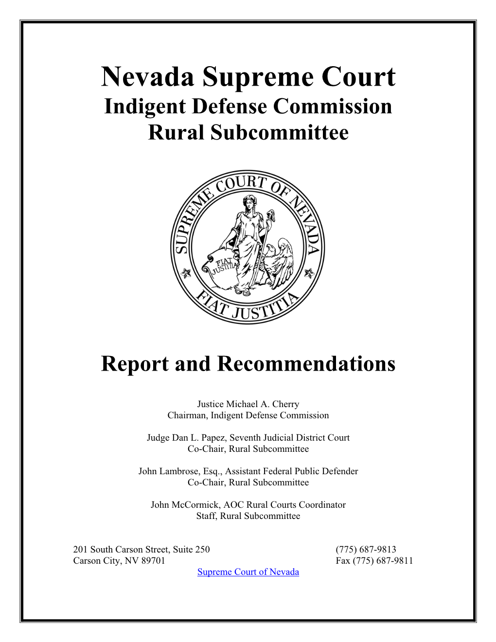 Nevada Supreme Court Indigent Defense Commission Rural Subcommittee