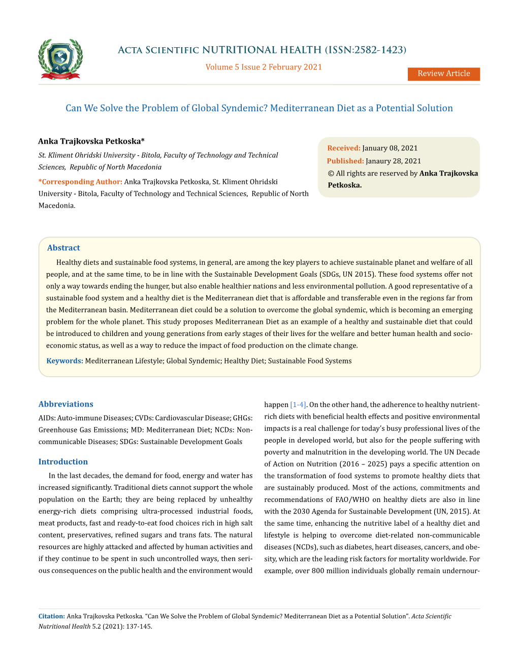 Can We Solve the Problem of Global Syndemic? Mediterranean Diet As a Potential Solution