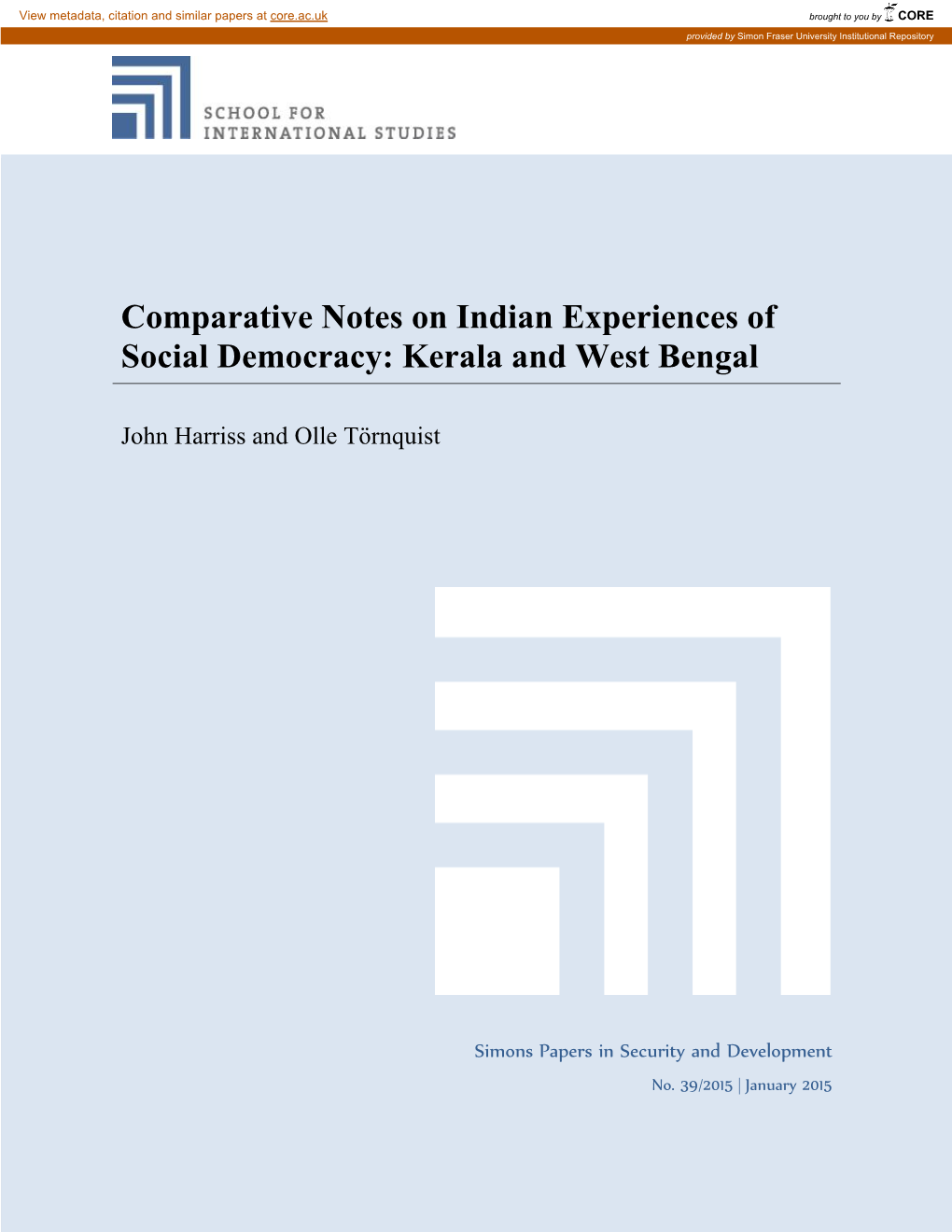 Comparative Notes on Indian Experiences of Social Democracy: Kerala and West Bengal