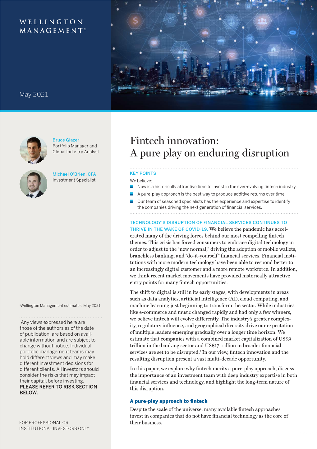 Fintech Innovation: a Pure Play on Enduring Disruption