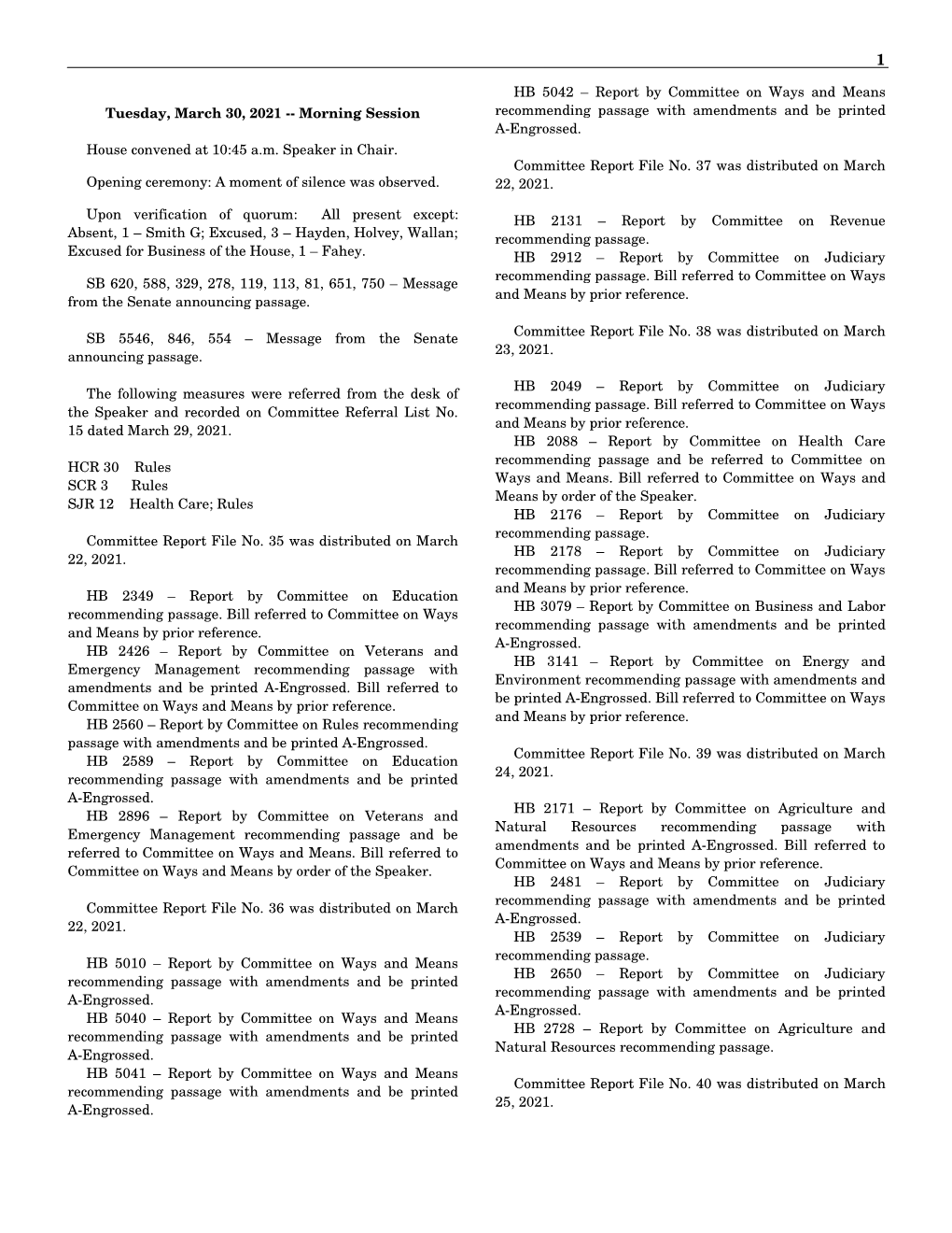 Tuesday, March 30, 2021 -- Morning Session Recommending Passage with Amendments and Be Printed A-Engrossed