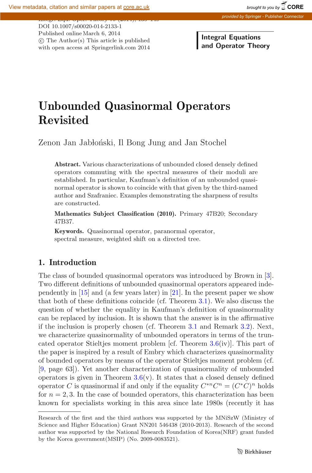Unbounded Quasinormal Operators Revisited