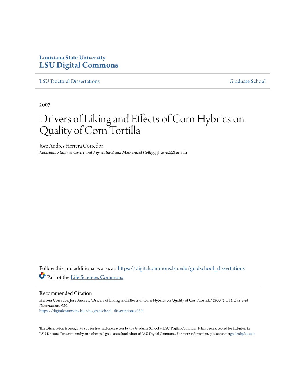 Drivers of Liking and Effects of Corn Hybrics on Quality of Corn Tortilla