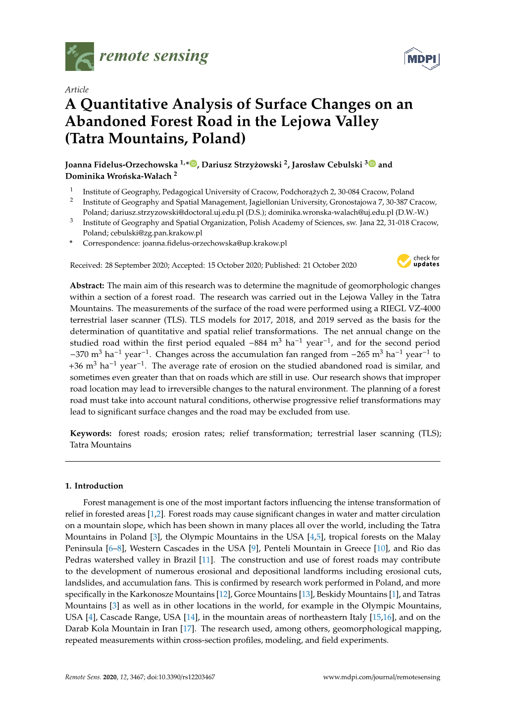 A Quantitative Analysis of Surface Changes on an Abandoned Forest Road in the Lejowa Valley (Tatra Mountains, Poland)