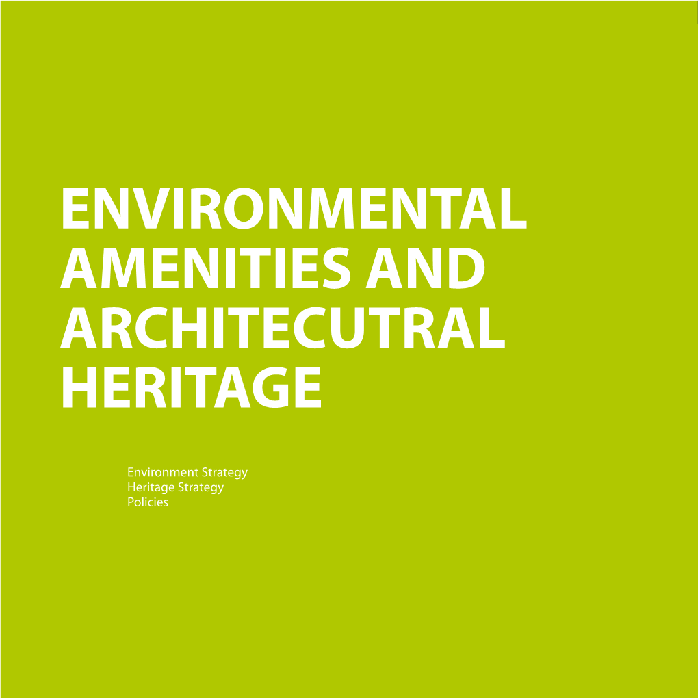 Environmental Amenities and Architectural Heritage