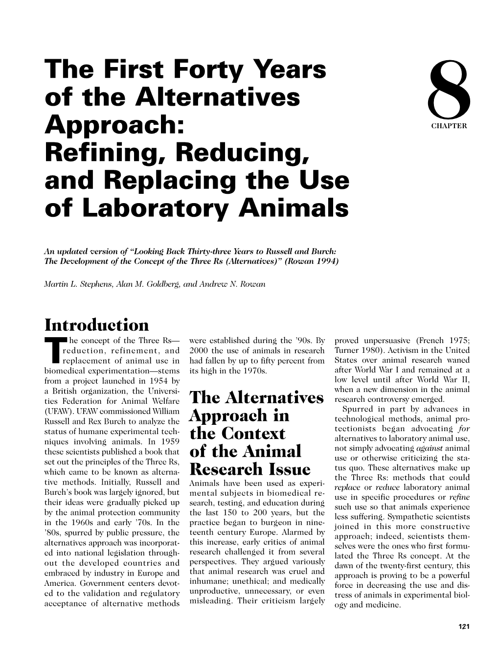 Refining, Reducing, and Replacing the Use of Laboratory Animals