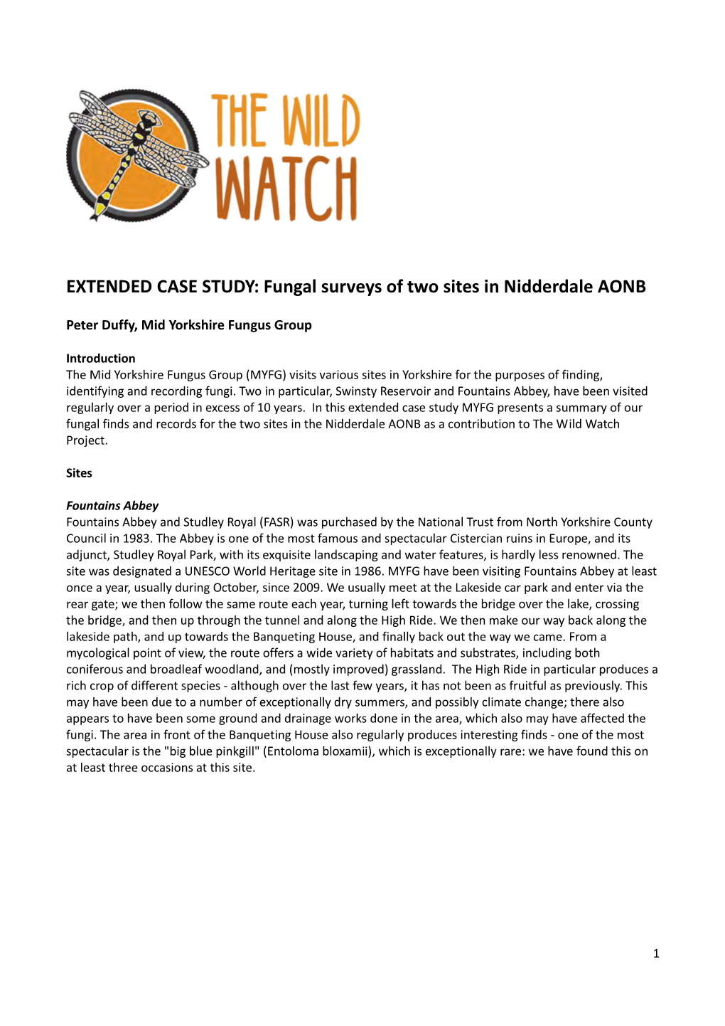 EXTENDED CASE STUDY: Fungal Surveys of Two Sites in Nidderdale AONB