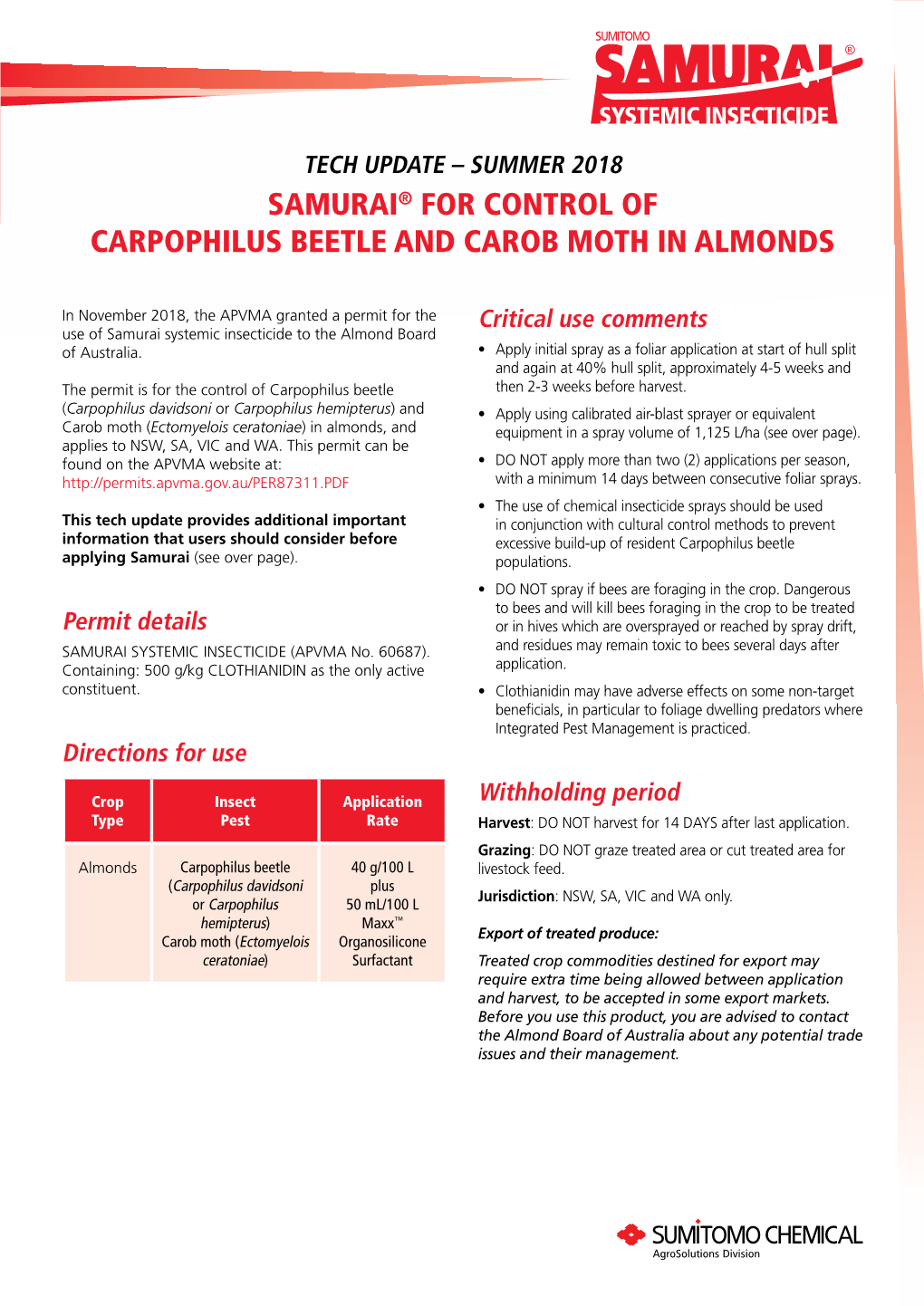 Samurai® for Control of Carpophilus Beetle and Carob Moth in Almonds