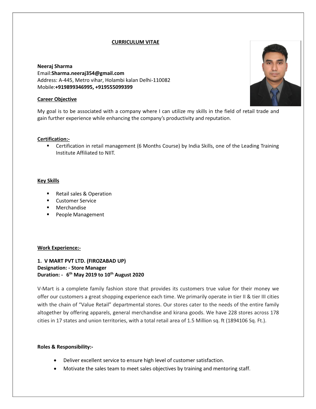 CURRICULUM VITAE Neeraj Sharma Email:Sharma.Neeraj354@Gmail