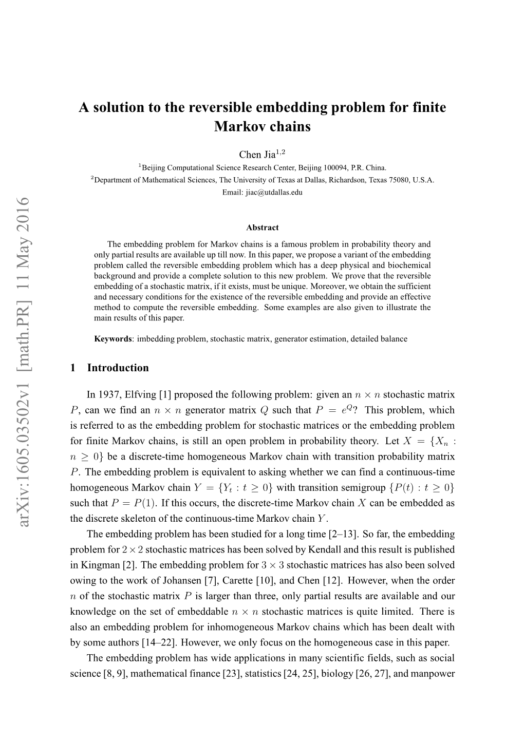 A Solution to the Reversible Embedding Problem for Finite Markov Chains