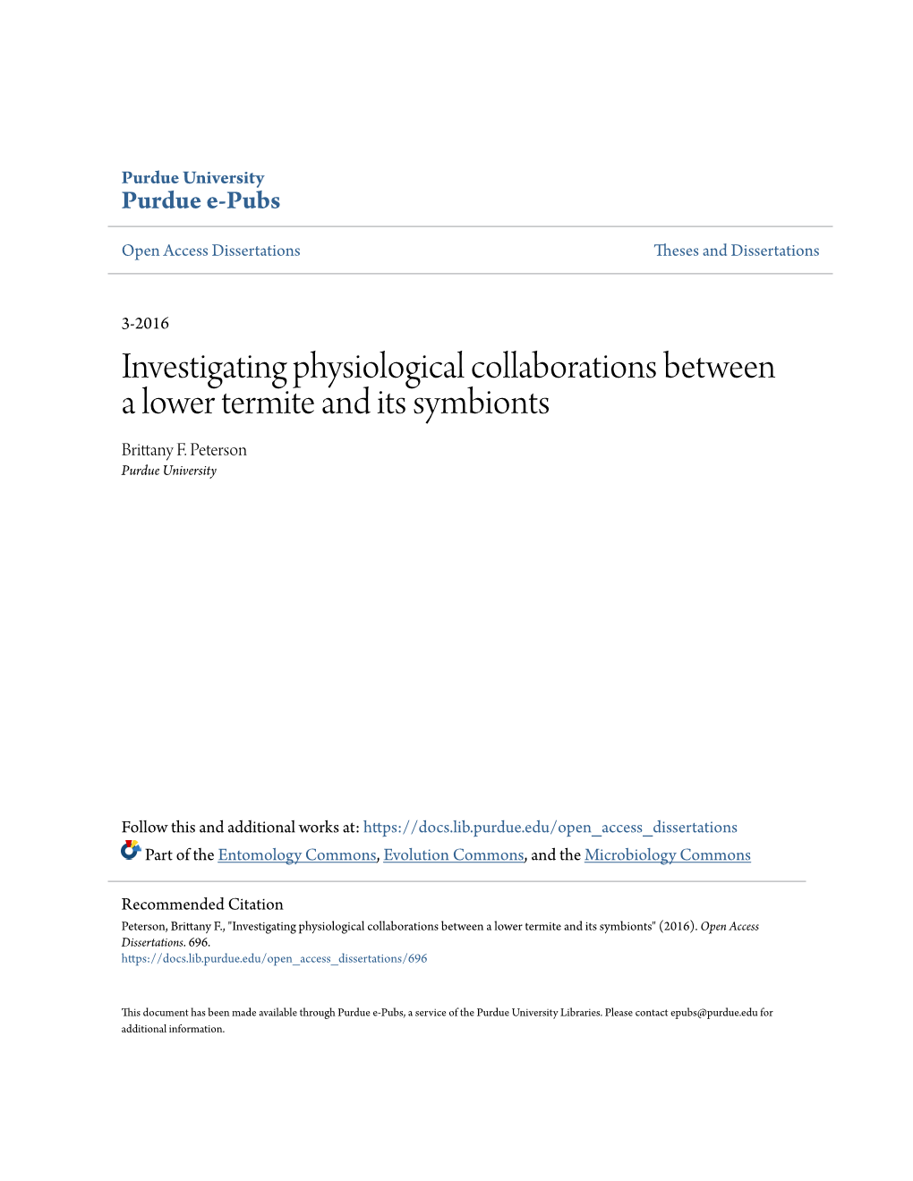 Investigating Physiological Collaborations Between a Lower Termite and Its Symbionts Brittany F