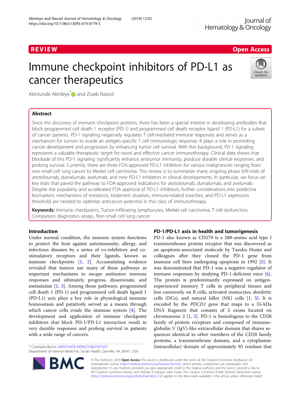 Immune Checkpoint Inhibitors of PD-L1 As Cancer Therapeutics Akintunde Akinleye* and Zoaib Rasool