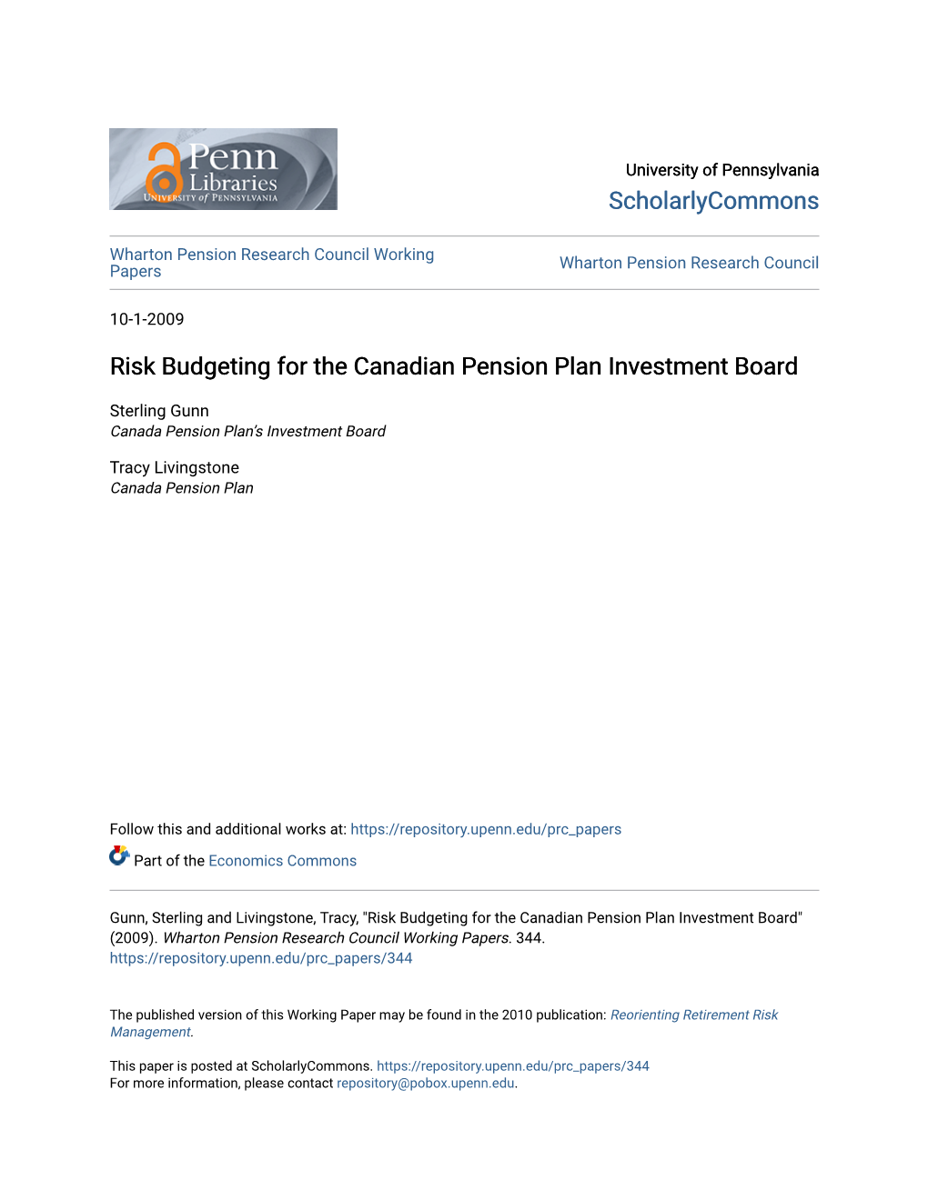 Risk Budgeting for the Canadian Pension Plan Investment Board