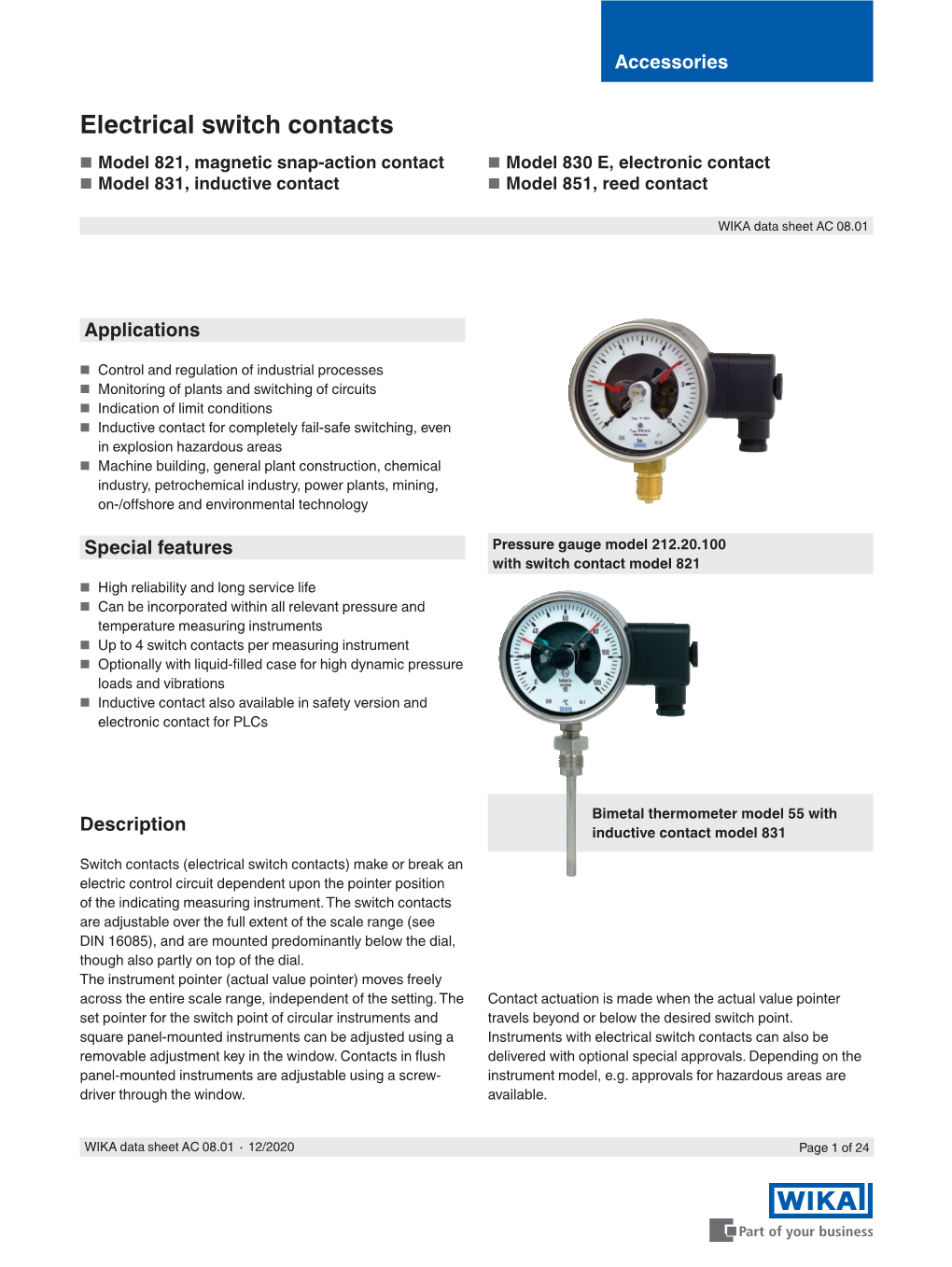 Electrical Switch Contacts ■ Model 821, Magnetic Snap-Action Contact ■ Model 830 E, Electronic Contact ■ Model 831, Inductive Contact ■ Model 851, Reed Contact