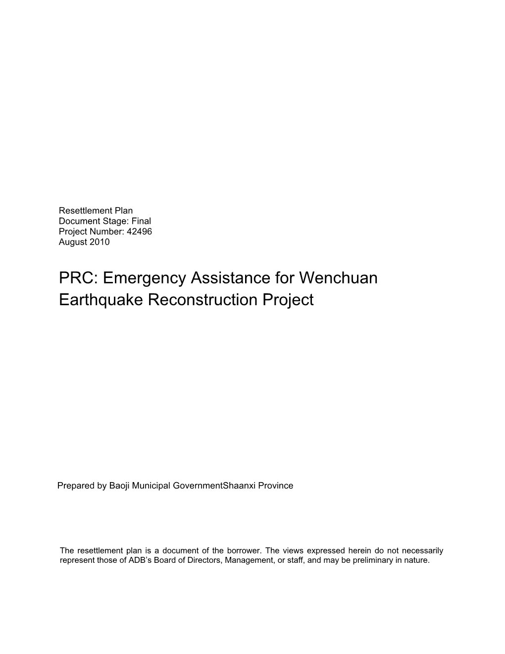 Resettlement Plan: People's Republic of China, Emergency Assistance For