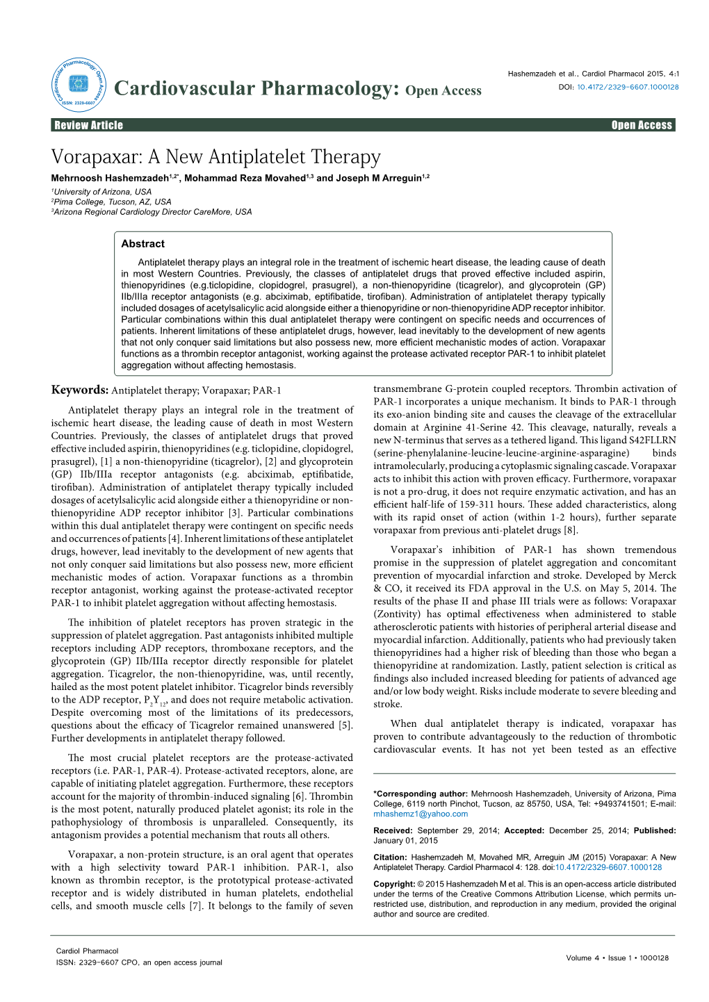 Vorapaxar: a New Antiplatelet Therapy