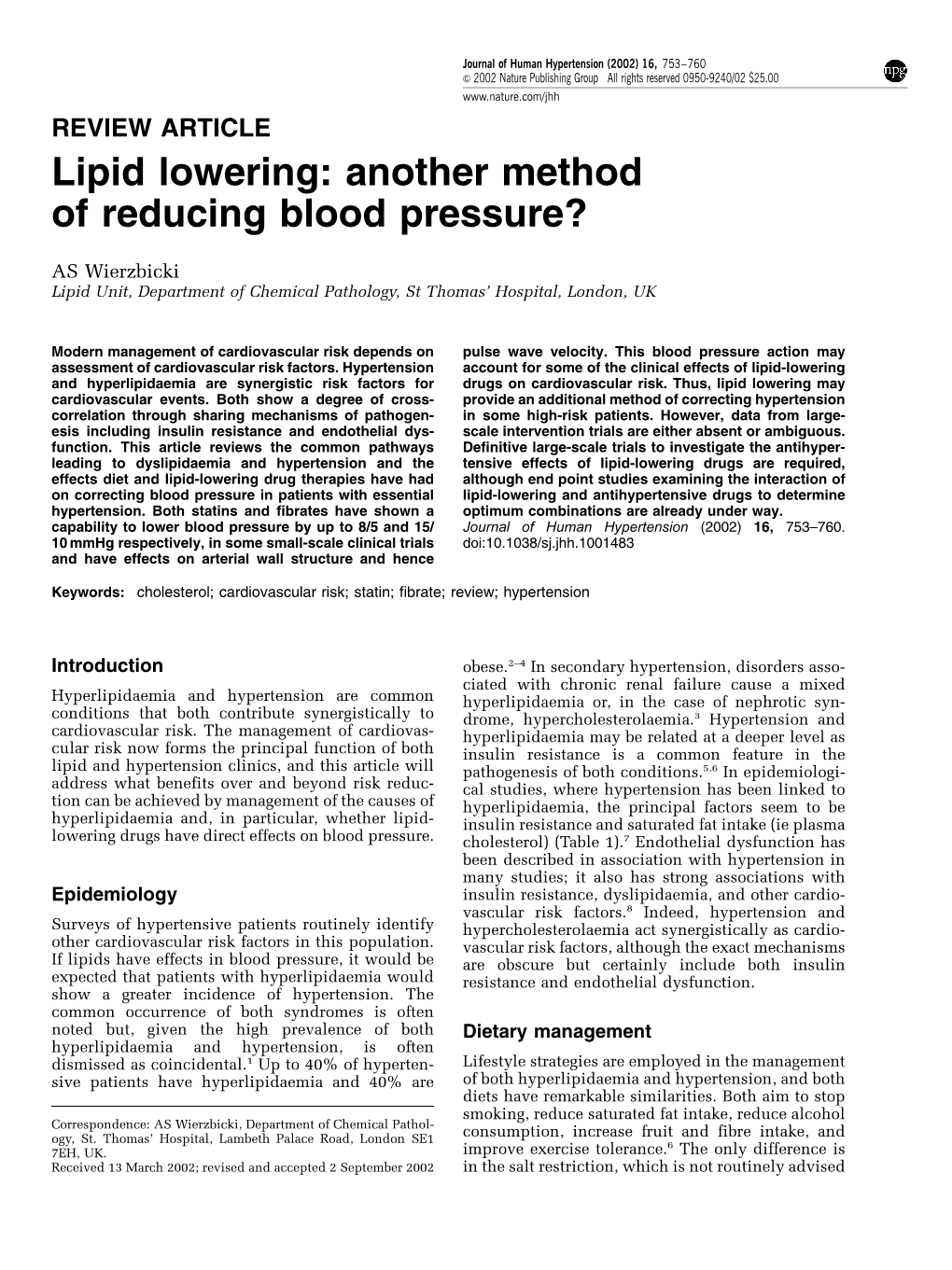 Lipid Lowering: Another Method of Reducing Blood Pressure?