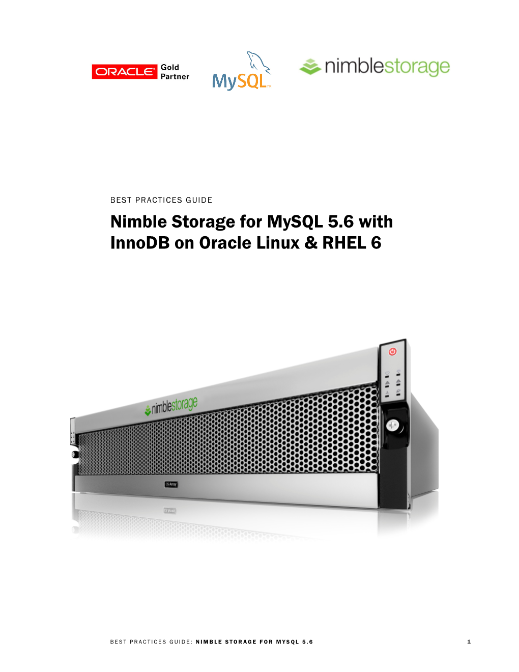 Nimble Storage for Mysql 5.6 with Innodb on Oracle Linux & RHEL 6