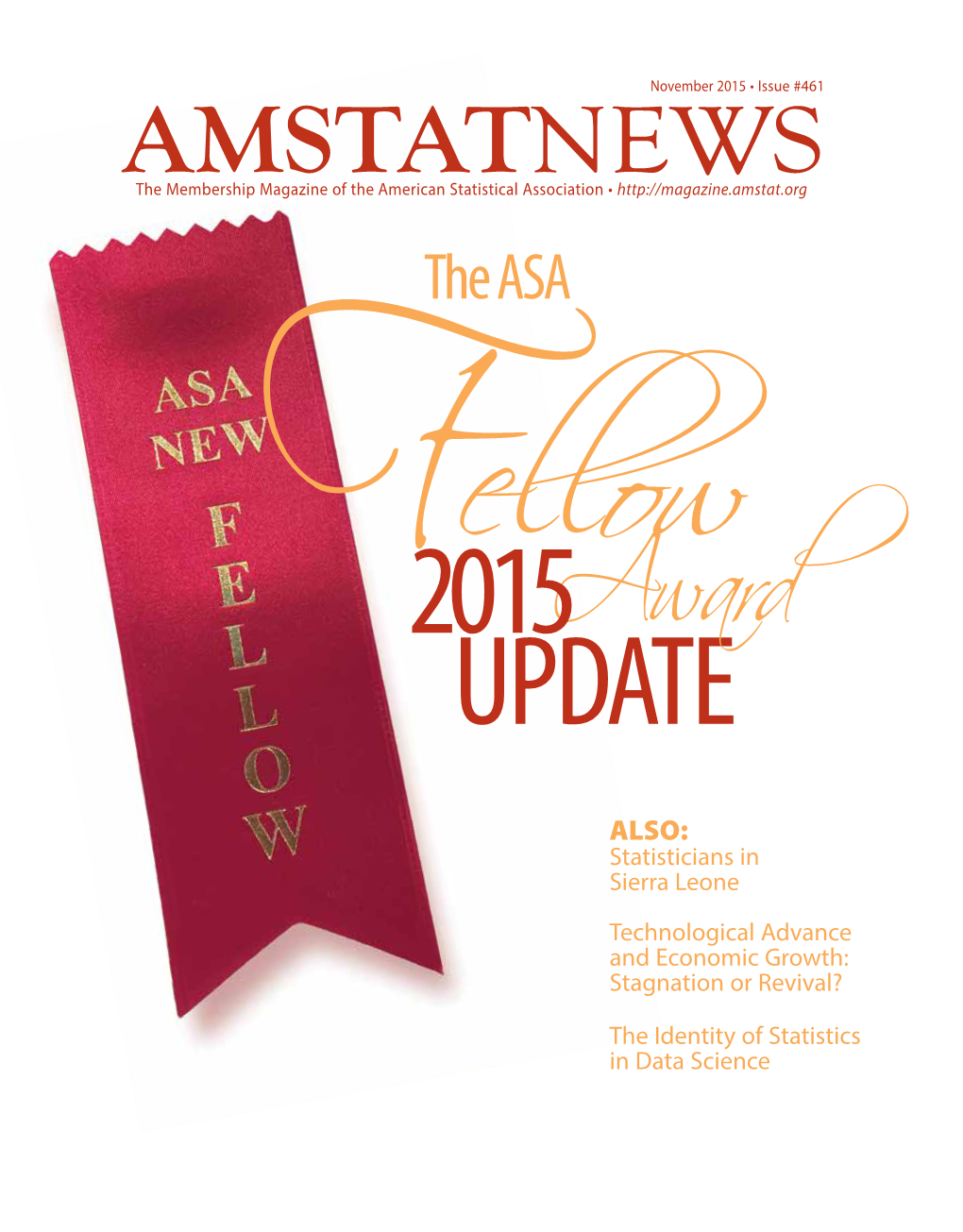 AMSTATNEWS the Membership Magazine of the American Statistical Association • the ASA