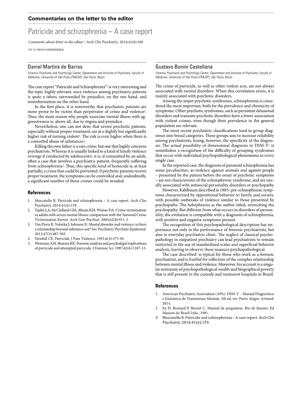 Patricide and Schizophrenia – a Case Report