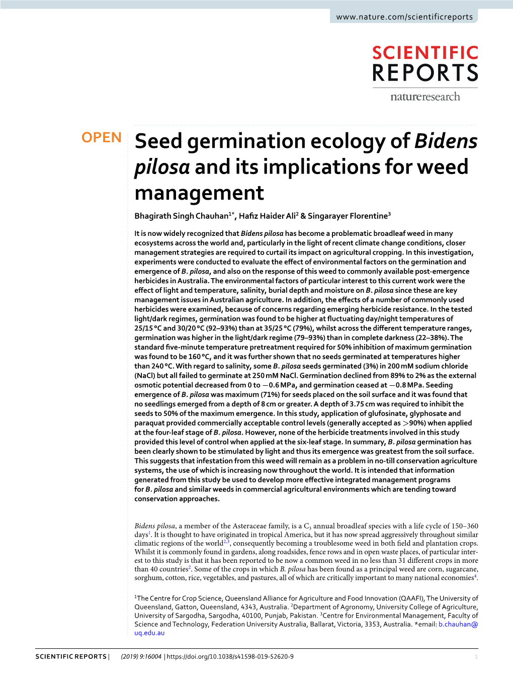 Seed Germination Ecology of Bidens Pilosa and Its Implications for Weed Management Bhagirath Singh Chauhan1*, Hafz Haider Ali2 & Singarayer Florentine3