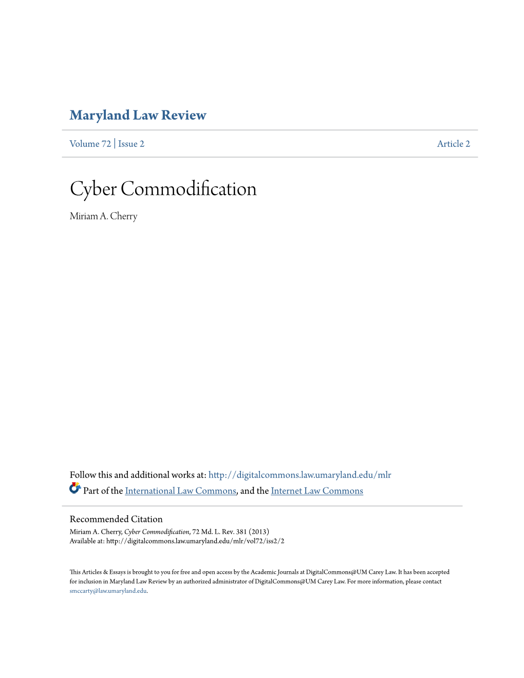 Cyber Commodification Miriam A