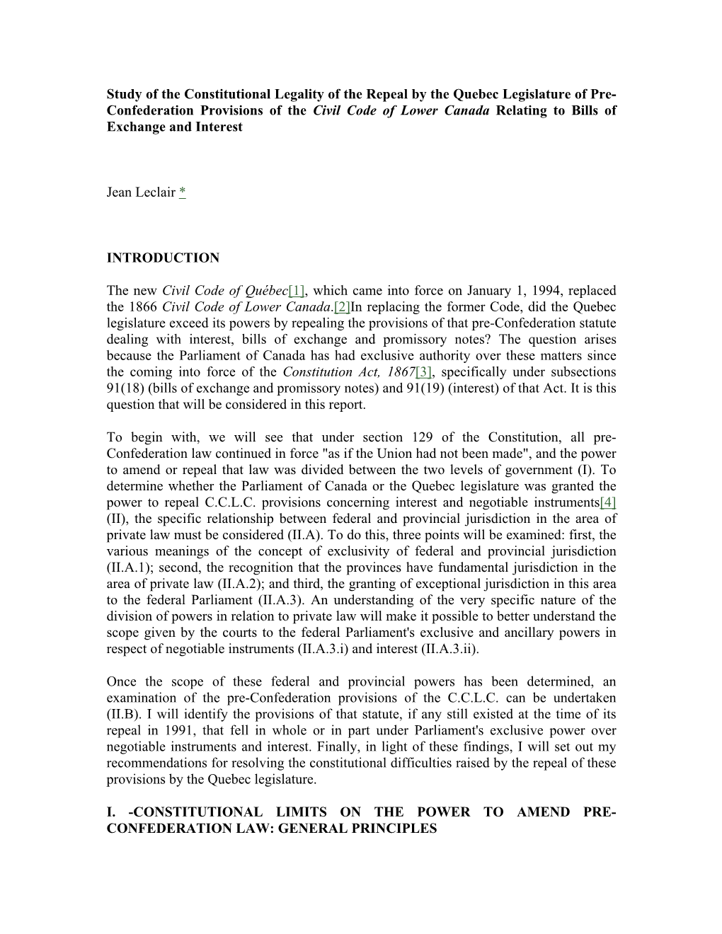 Study of the Constitutional Legality of the Repeal by the Quebec