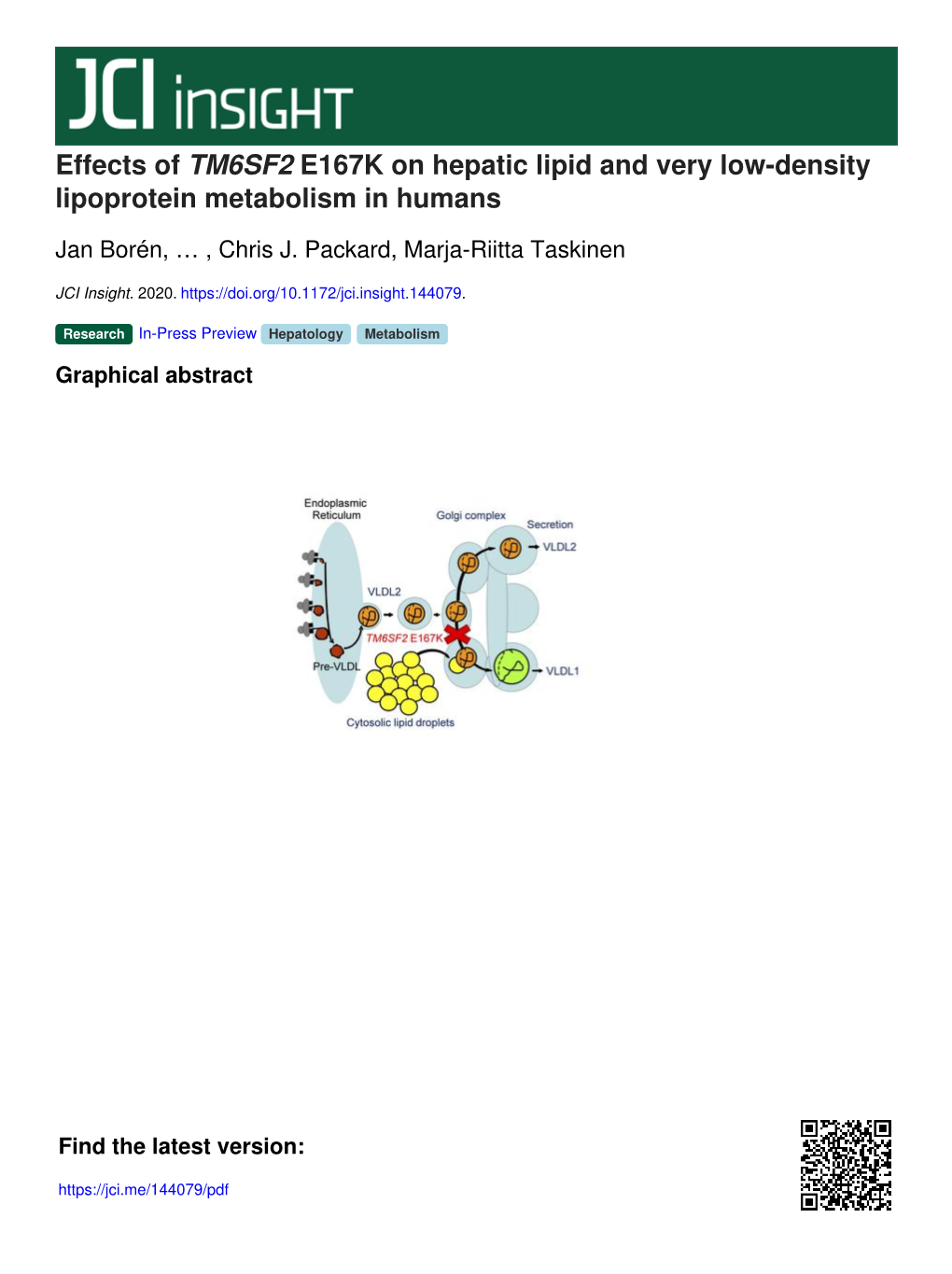Effects of TM6SF2 E167K on Hepatic Lipid and Very Low-Density Lipoprotein Metabolism in Humans