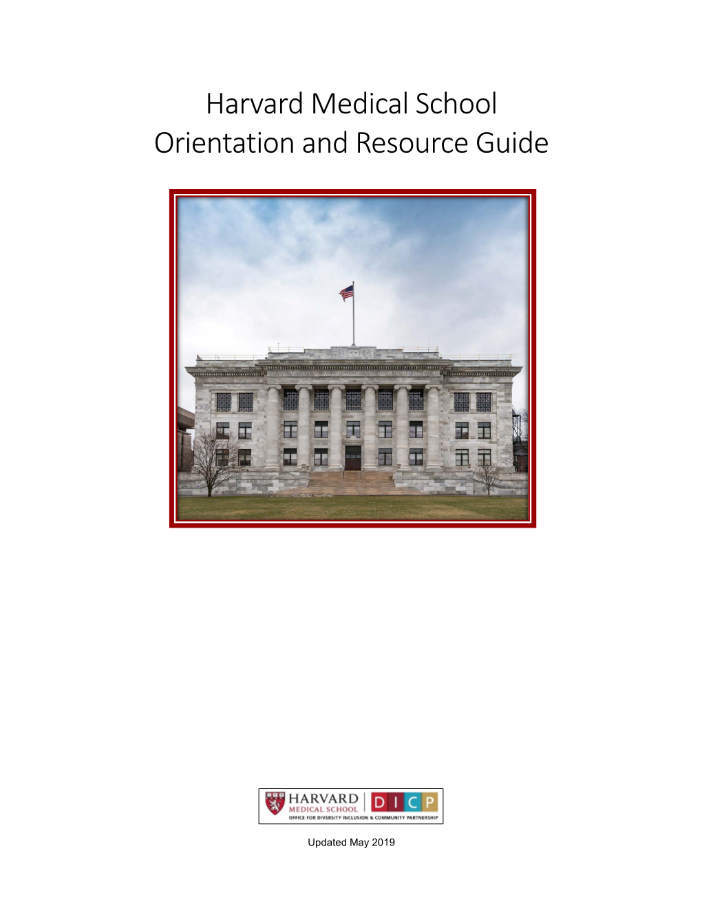 Harvard Medical School Orientation and Resource Guide