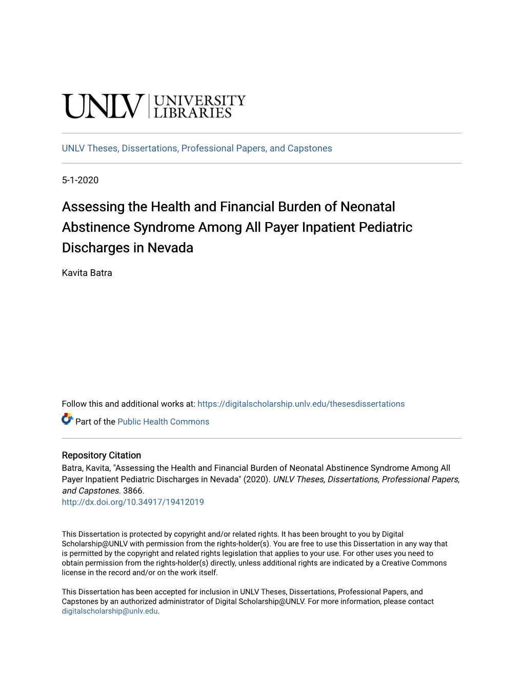 Assessing the Health and Financial Burden of Neonatal Abstinence Syndrome Among All Payer Inpatient Pediatric Discharges in Nevada