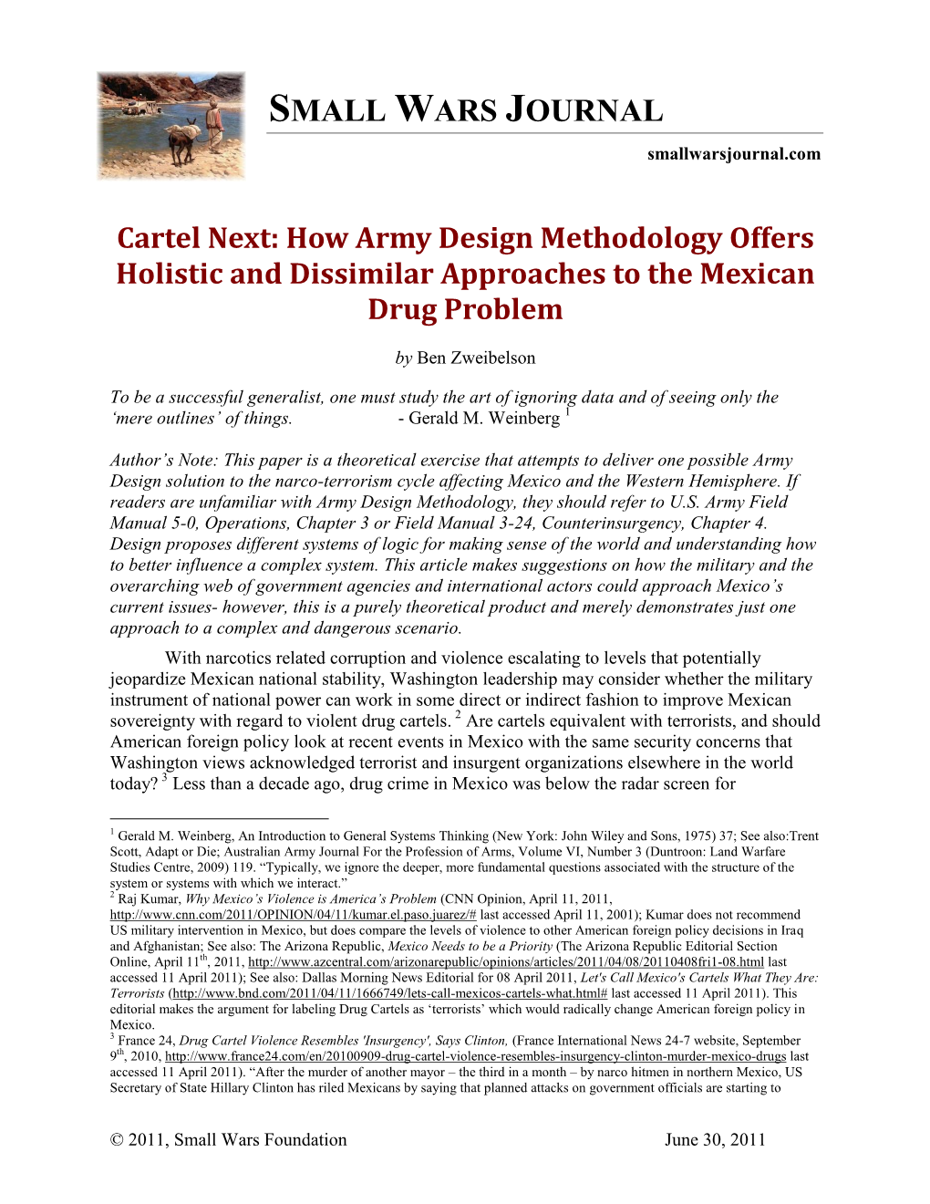 Cartel Next: How Army Design Methodology Offers Holistic and Dissimilar Approaches to the Mexican Drug Problem