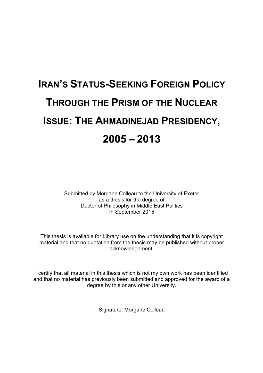 Iran's Status-Seeking Foreign Policy Through the Prism of the Nuclear Issue