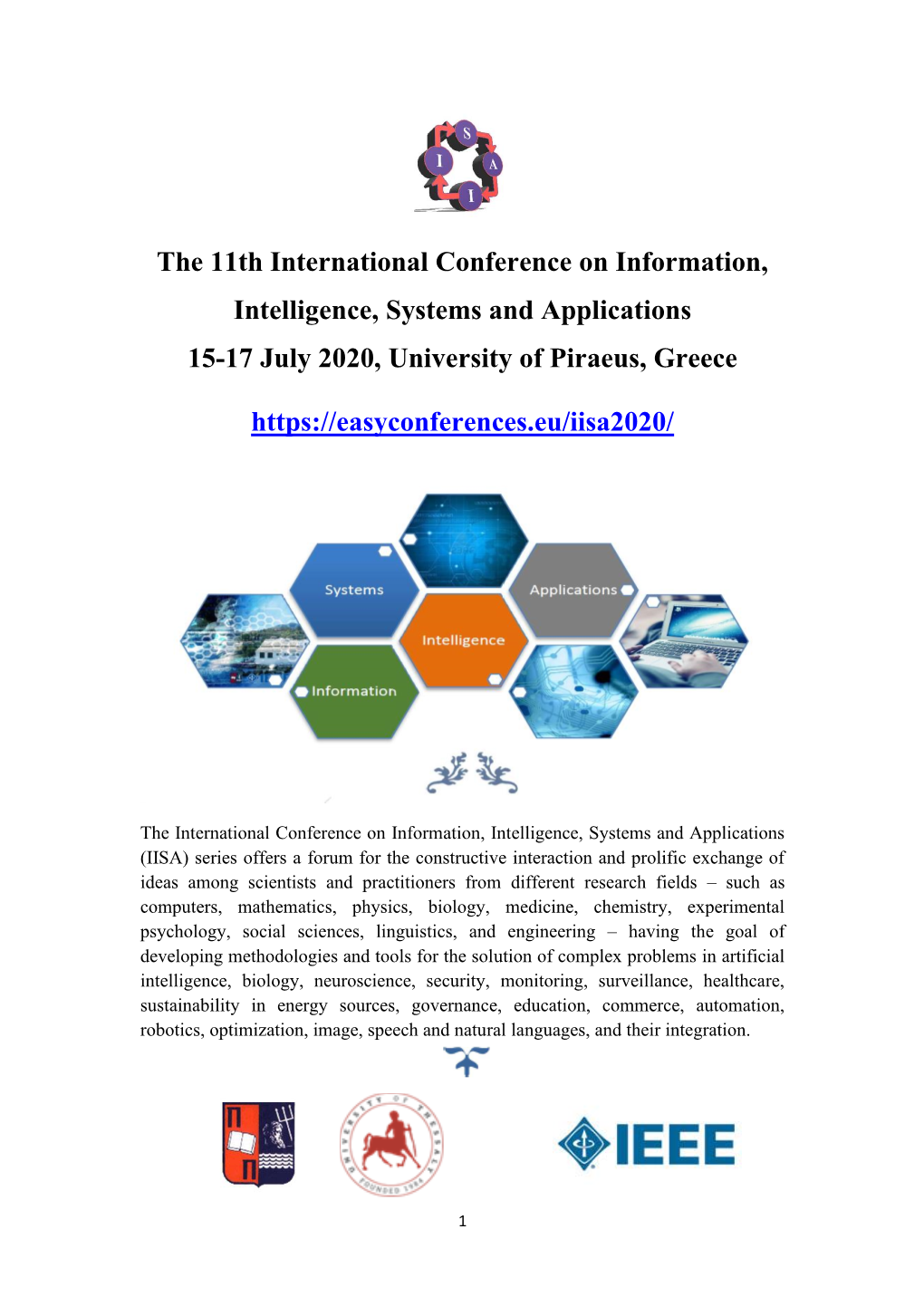 The 11Th International Conference on Information, Intelligence, Systems and Applications 15-17 July 2020, University of Piraeus, Greece