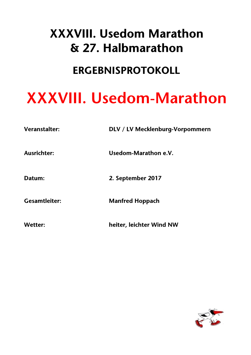 Ergebnisliste AK XXXVIII. Usedom-Marathon