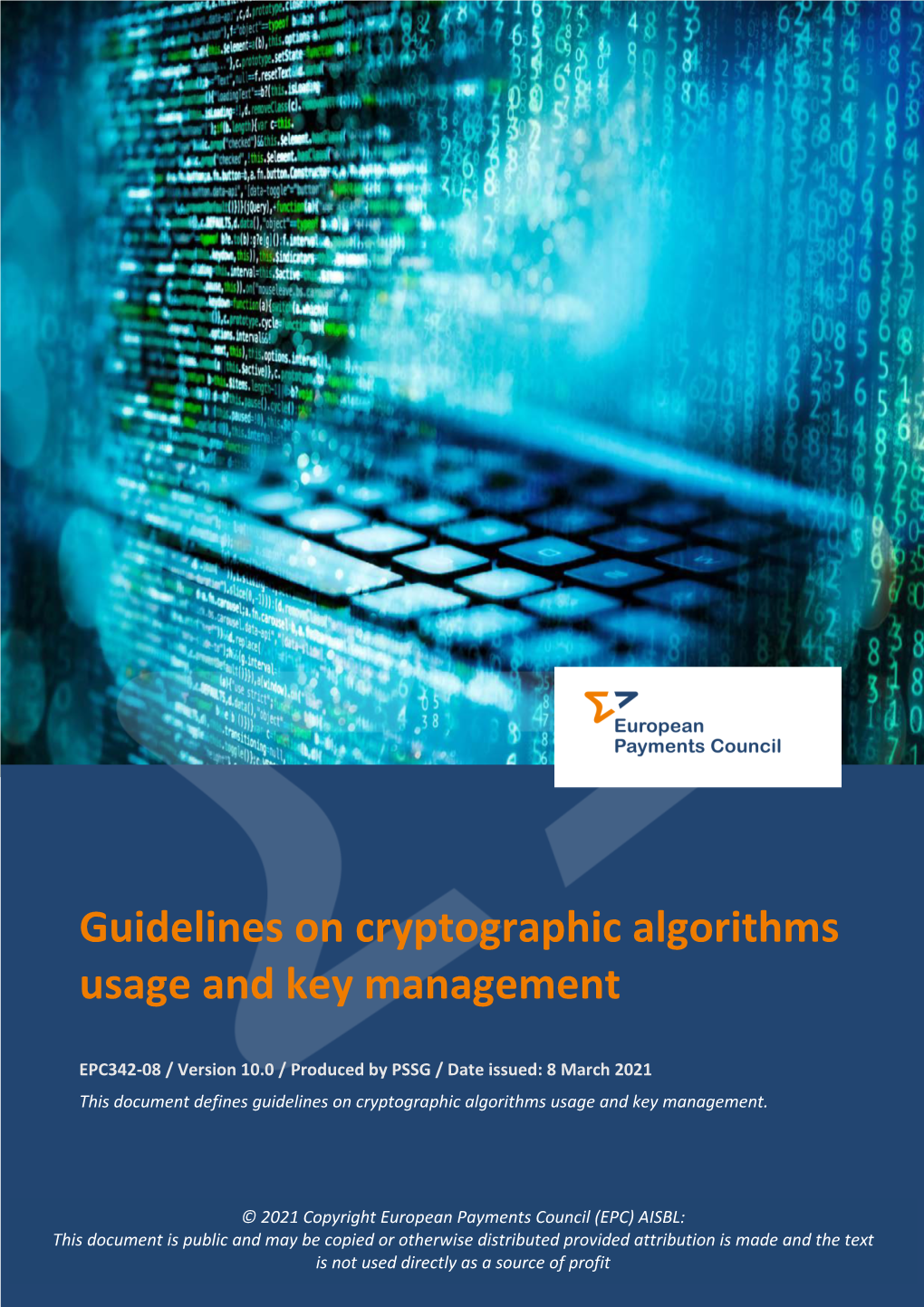 Guidelines on Cryptographic Algorithms Usage and Key Management