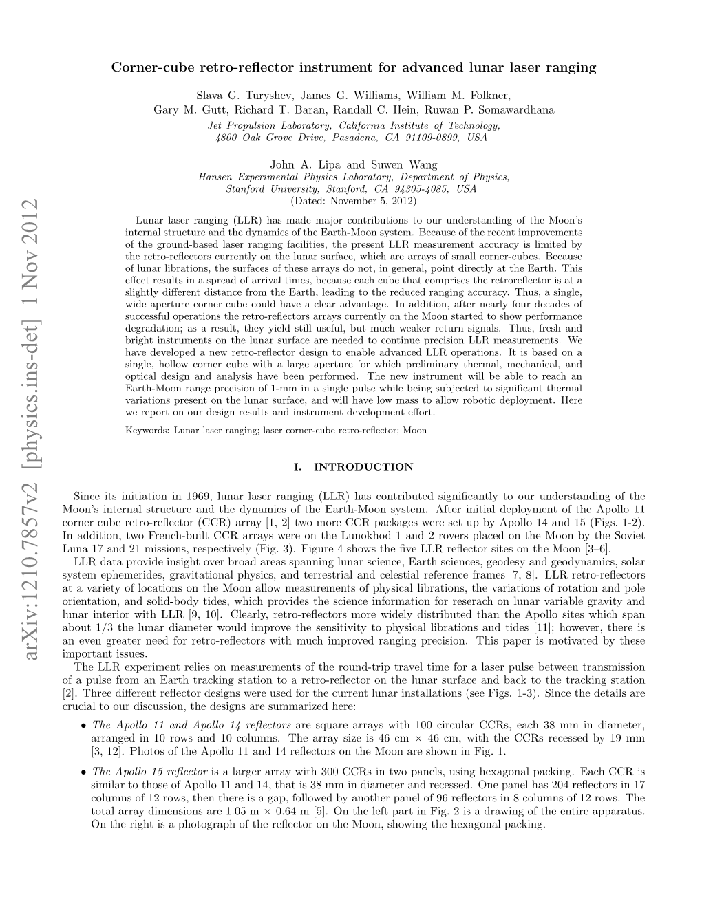 Arxiv:1210.7857V2 [Physics.Ins-Det] 1 Nov 2012 Nee Rae Edfrrtorﬂcoswt Uhipoe Ra Improved Much Physica with to Retro-Reﬂectors Sensitivity D for the Widely Issues