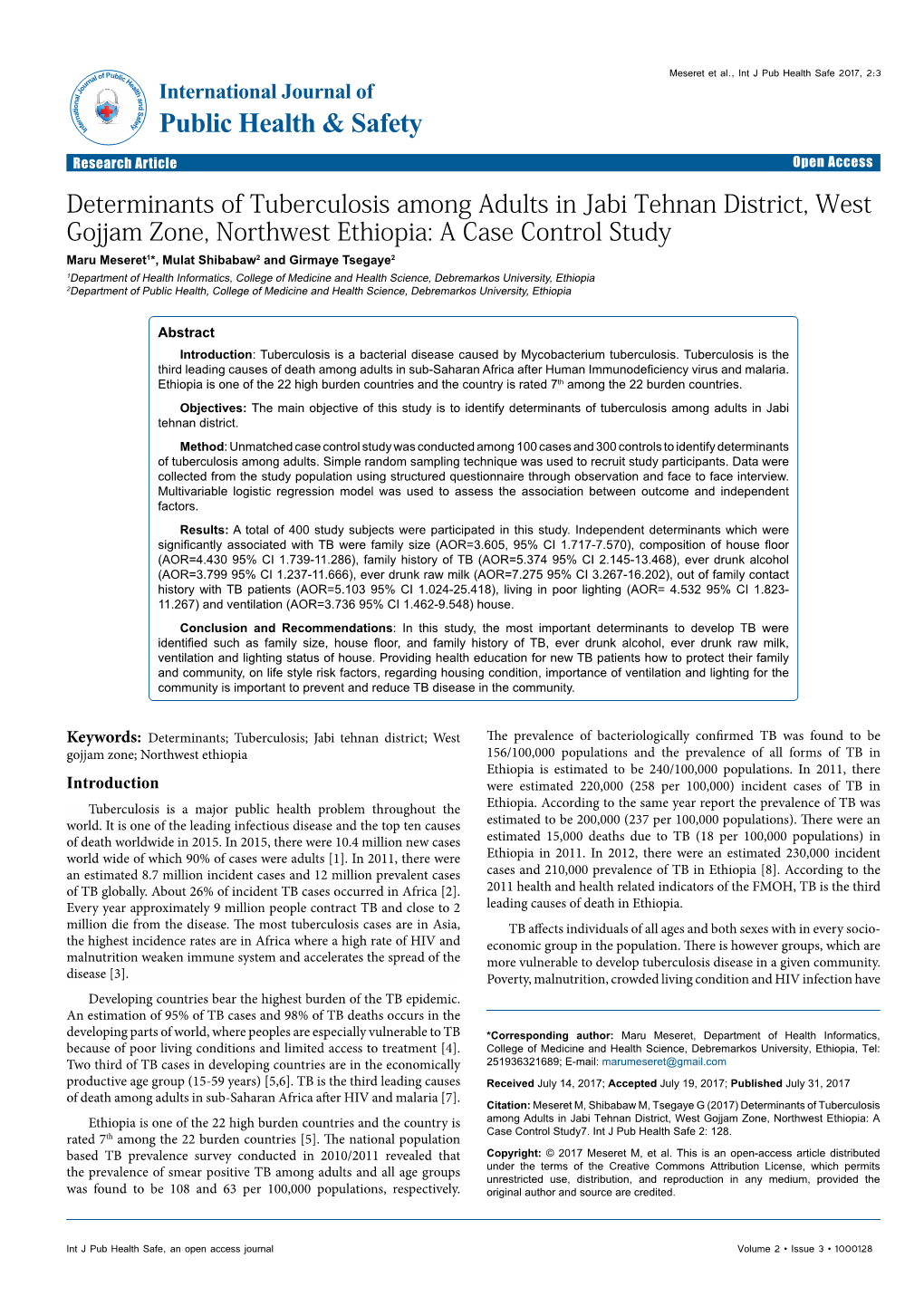 Determinants of Tuberculosis Among Adults in Jabi Tehnan District, West