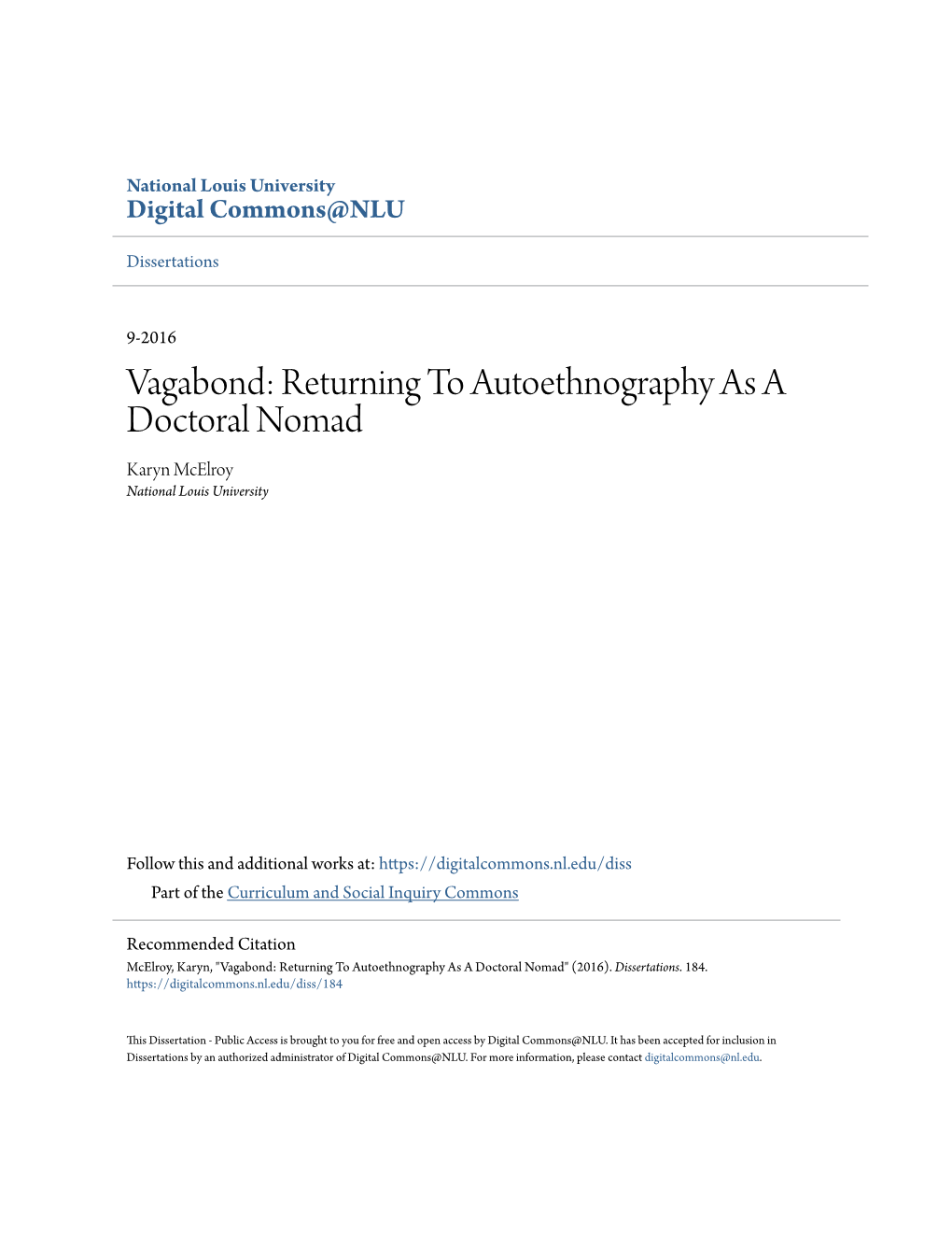 Returning to Autoethnography As a Doctoral Nomad Karyn Mcelroy National Louis University