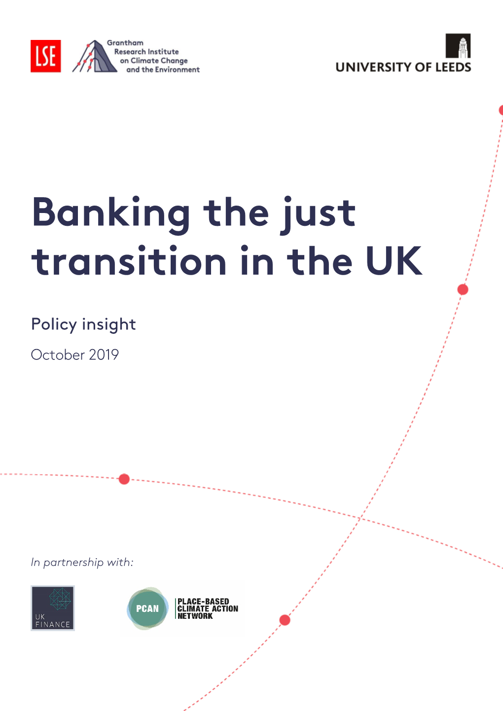 Banking the Just Transition in the UK