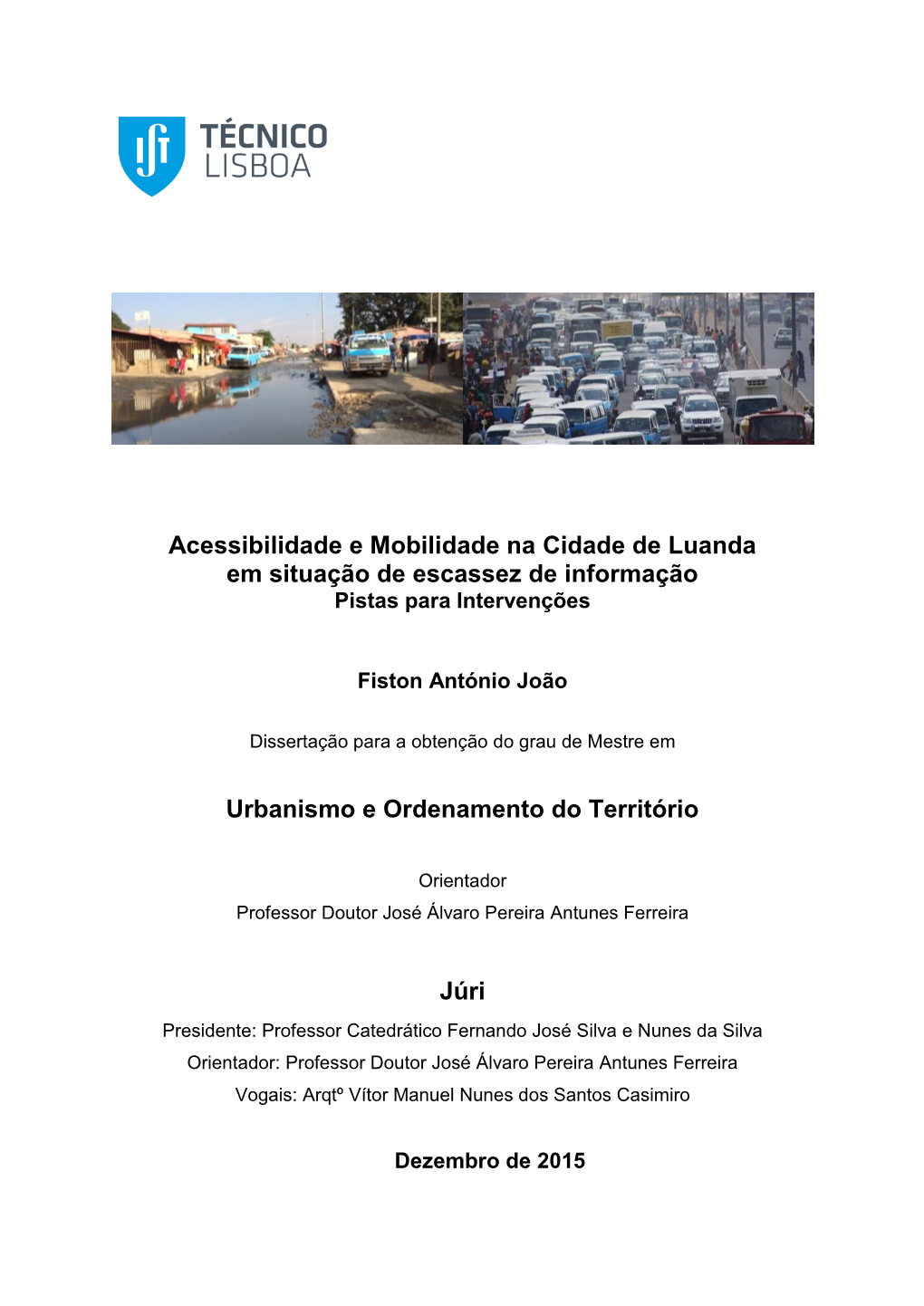 Acessibilidade E Mobilidade Na Cidade De Luanda Em Situação De Escassez De Informação Pistas Para Intervenções