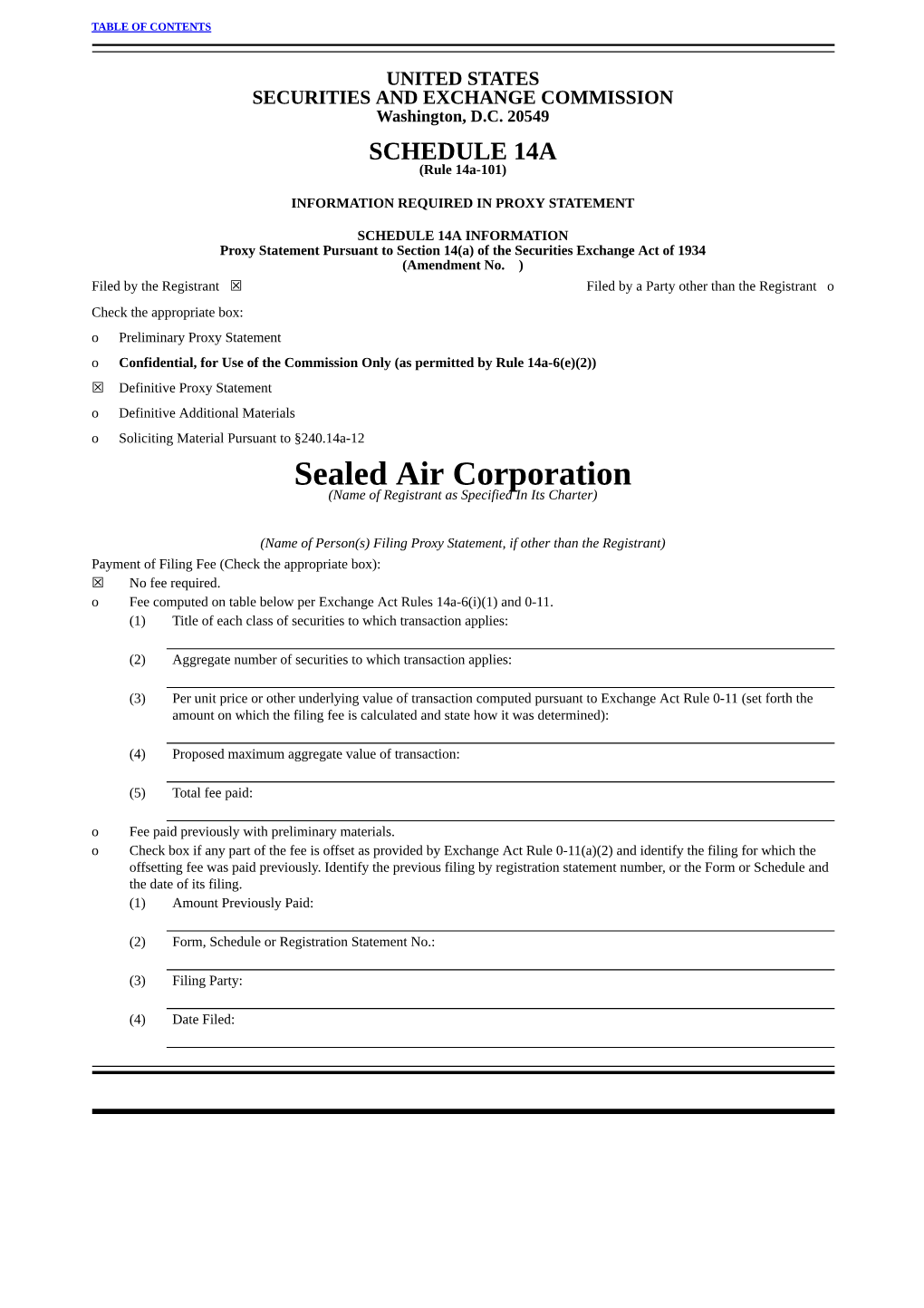 Sealed Air Corporation (Name of Registrant As Specified in Its Charter)