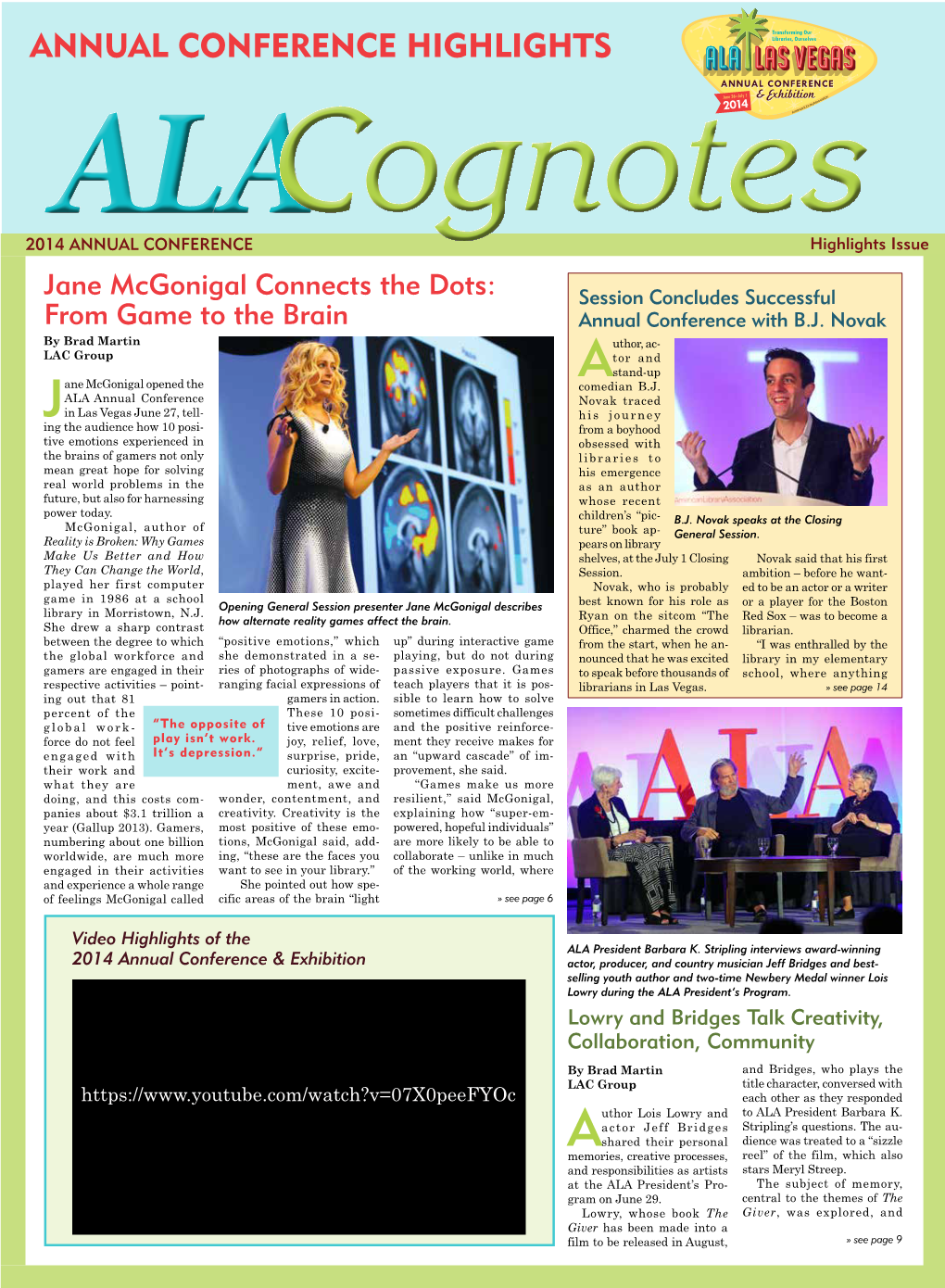 ANNUAL CONFERENCE HIGHLIGHTS Cognotes 2014ALA ANNUAL CONFERENCE Highlights Issue