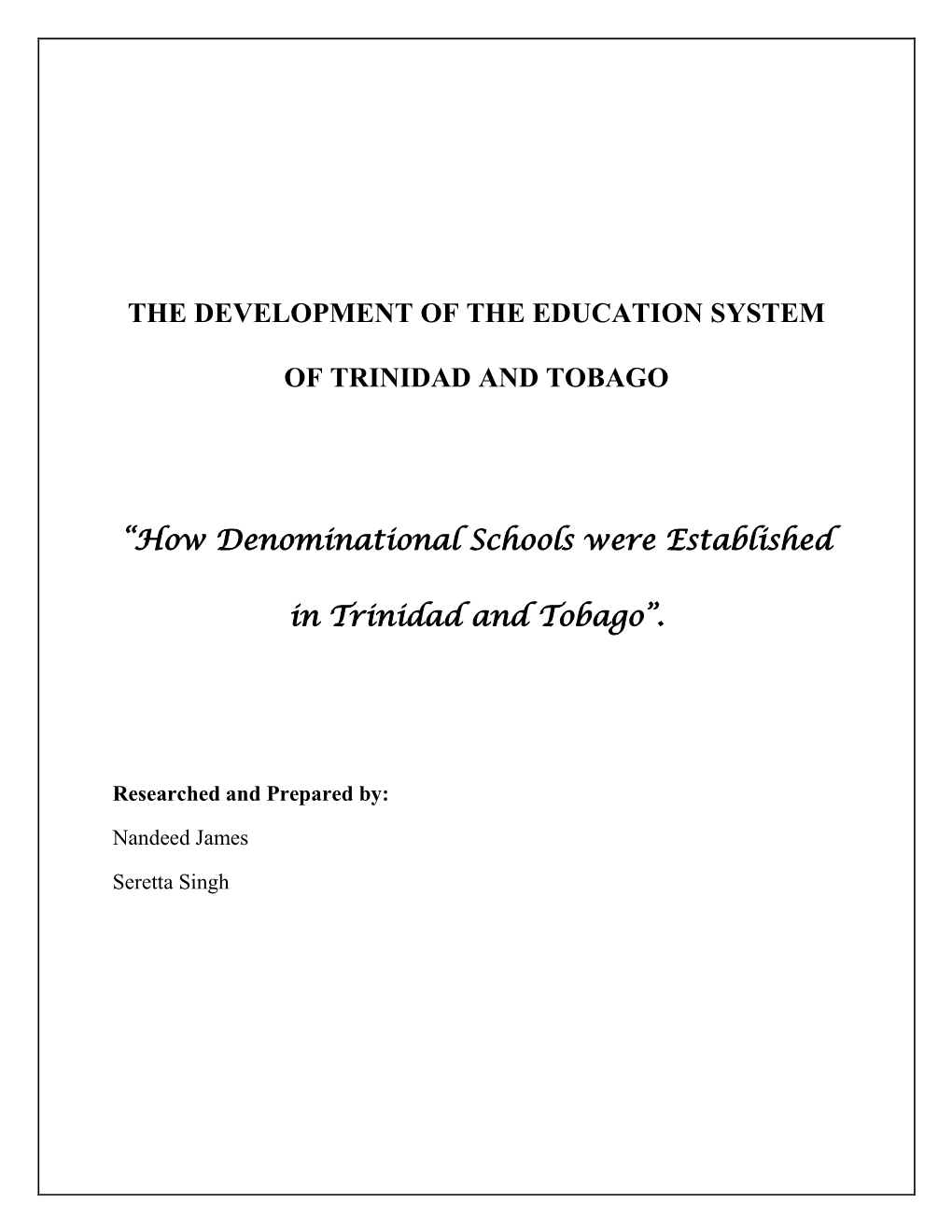 How Denominational Schools Were Established in Trinidad and To