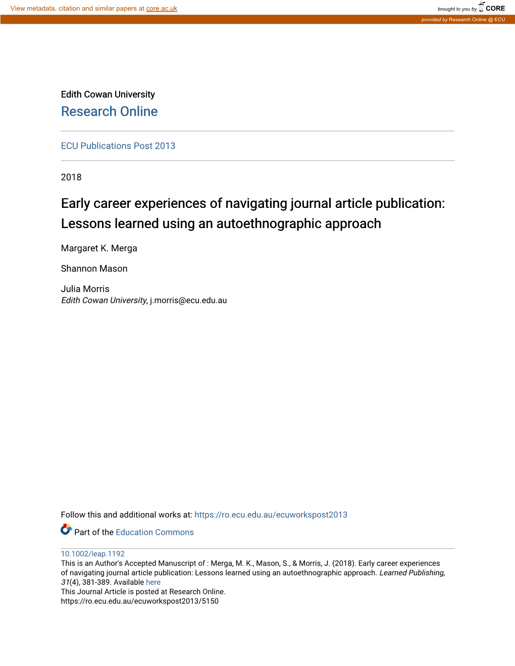 Early Career Experiences of Navigating Journal Article Publication: Lessons Learned Using an Autoethnographic Approach