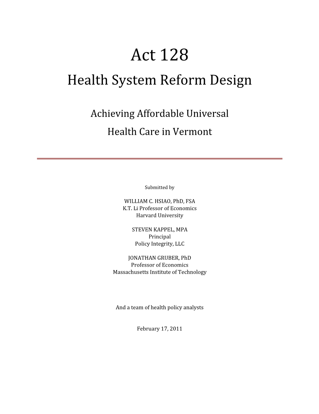 Act 128 Health System Reform Design