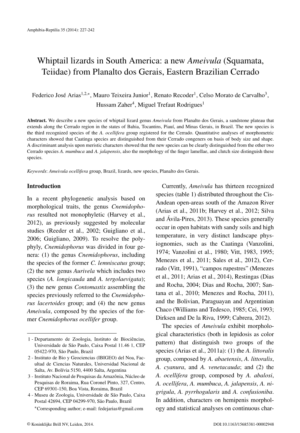 Whiptail Lizards in South America: a New Ameivula (Squamata, Teiidae) from Planalto Dos Gerais, Eastern Brazilian Cerrado