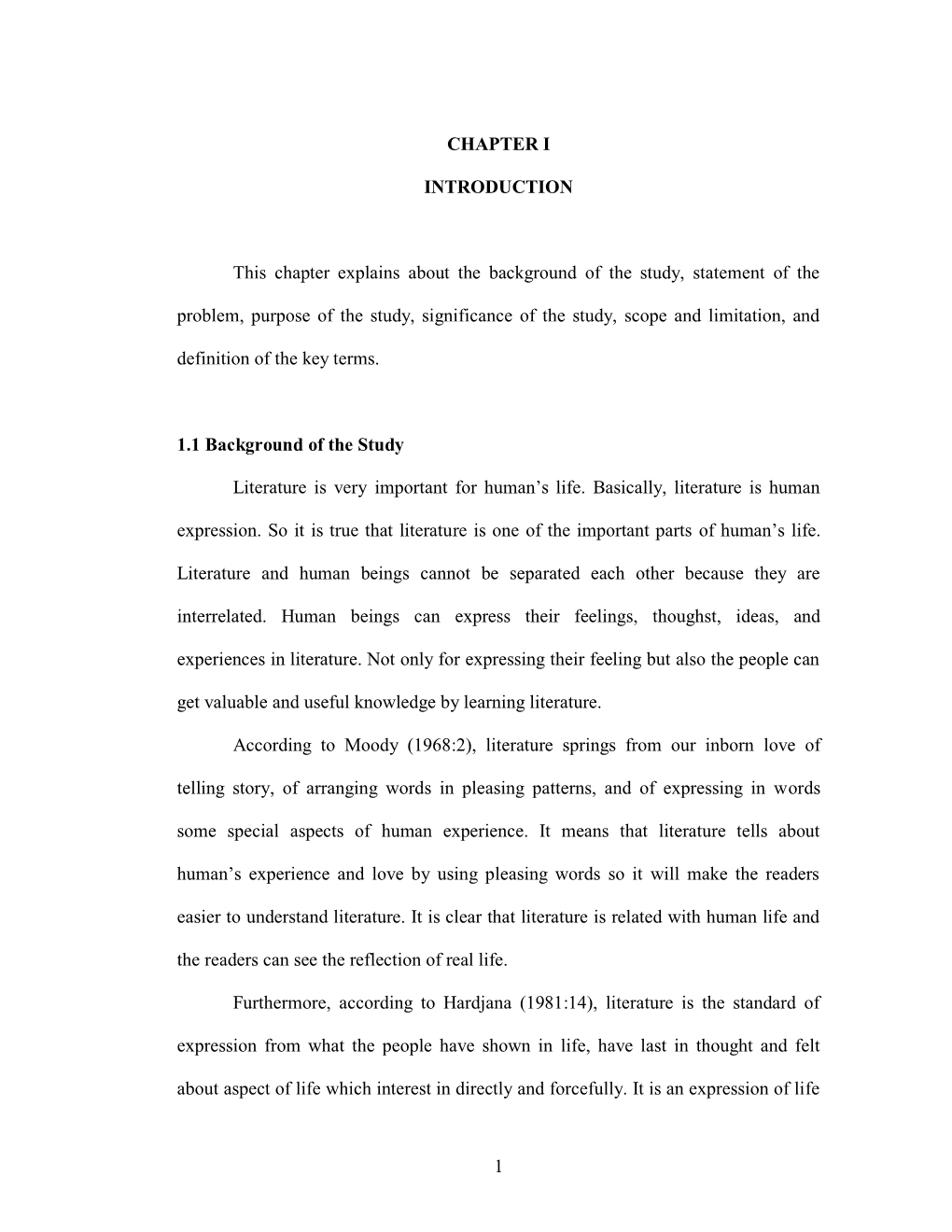 1 CHAPTER I INTRODUCTION This Chapter Explains About the Background of the Study, Statement of the Problem, Purpose of the Study