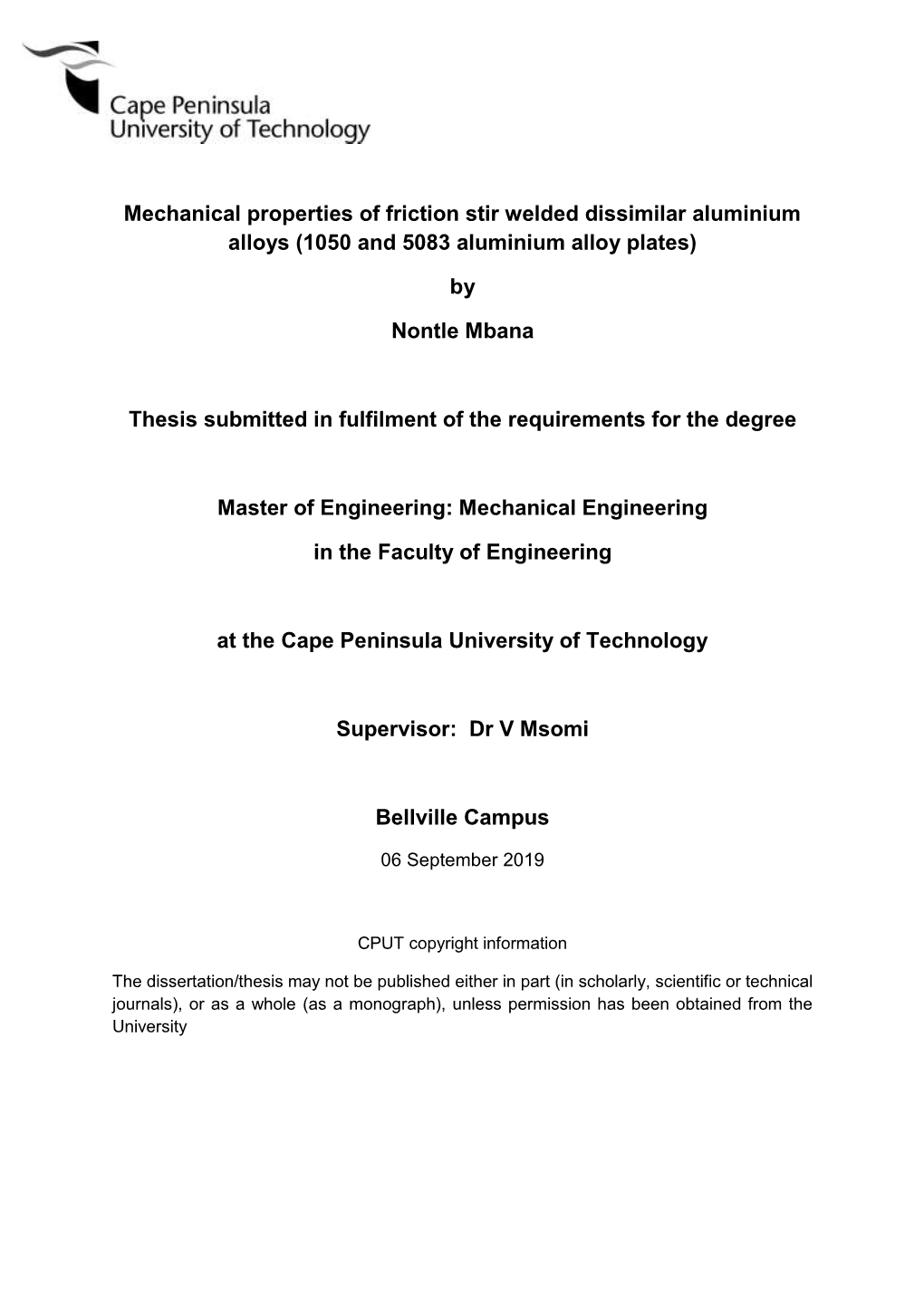 Mechanical Properties of Friction Stir Welded Dissimilar Aluminium Alloys (1050 and 5083 Aluminium Alloy Plates)